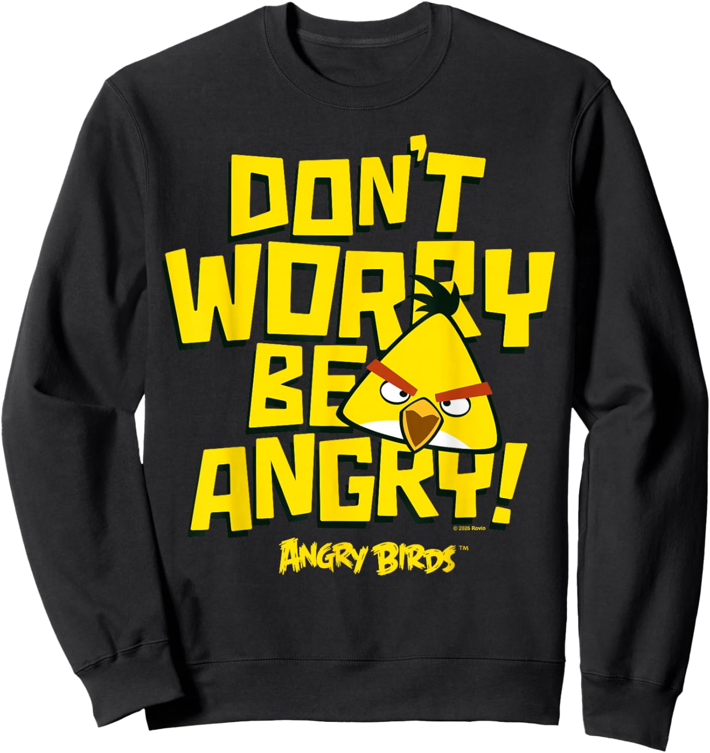 Angry Birds Chuck Don't Worry Be Angry Sweatshirt - Sweatshirt | Black