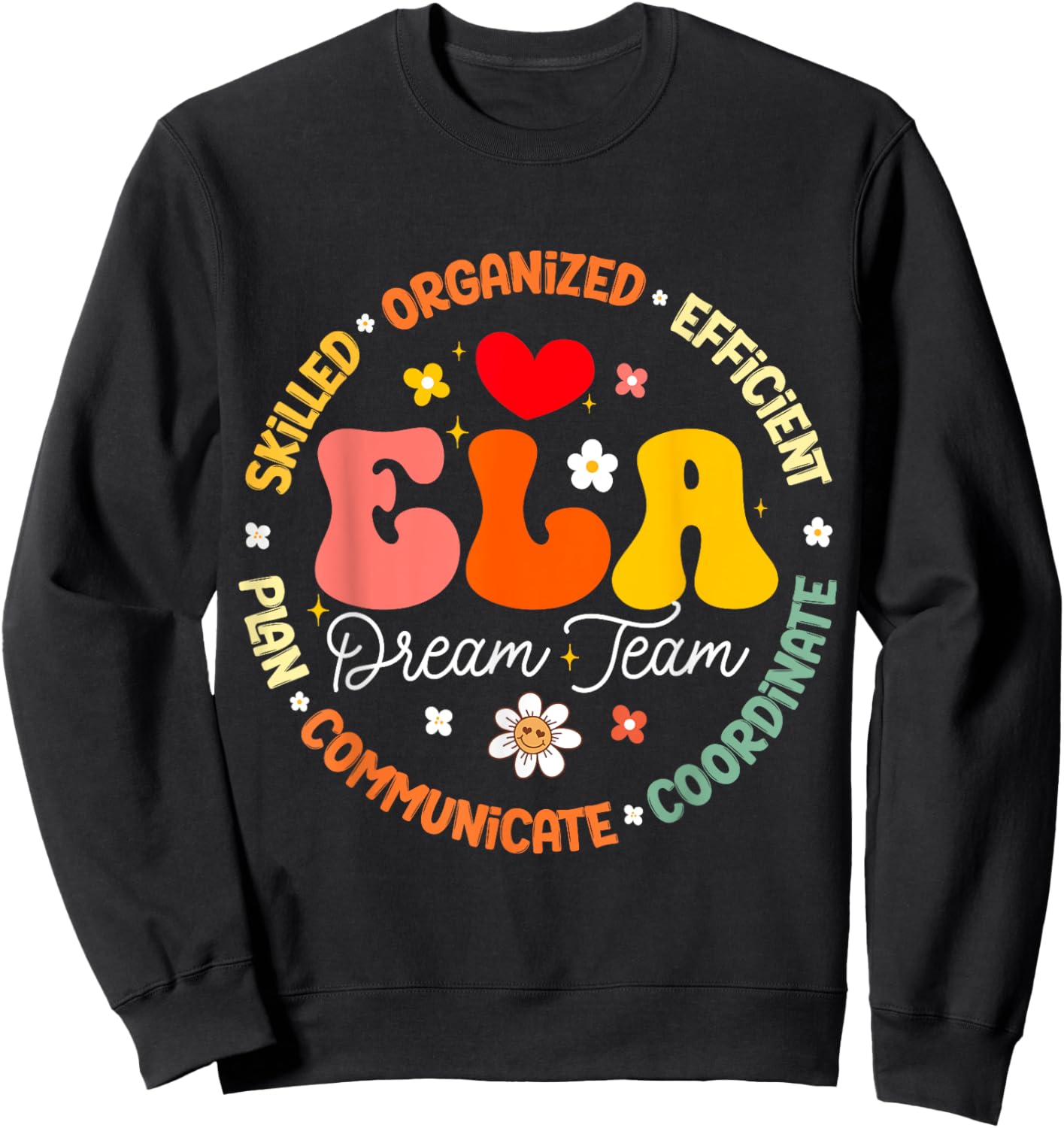ELA Dream Team Specialist Teacher English Language Arts Women Kids Sweatshirt - Sweatshirt | Black