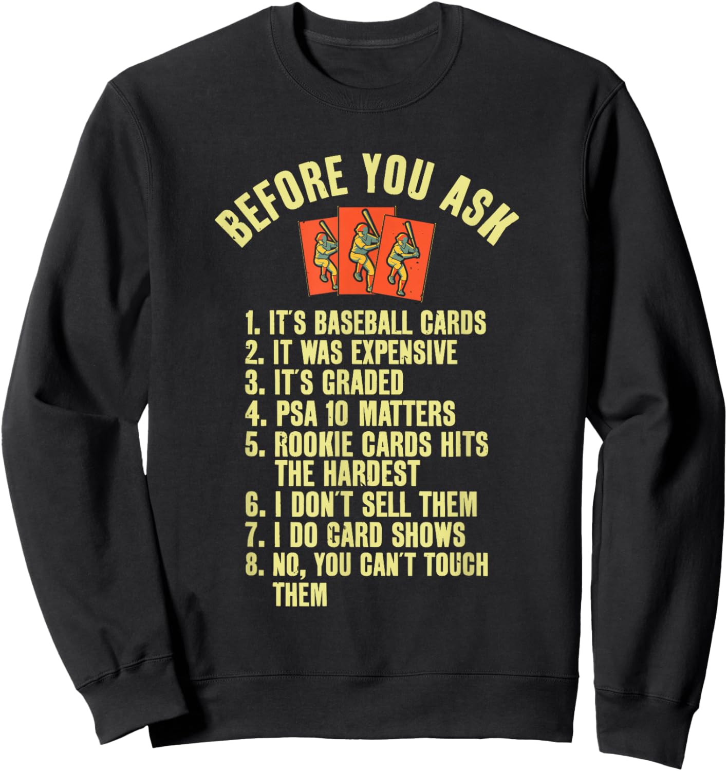 Funny Baseball Card Collector Baseball Card Trading Sweatshirt - Sweatshirt | Black