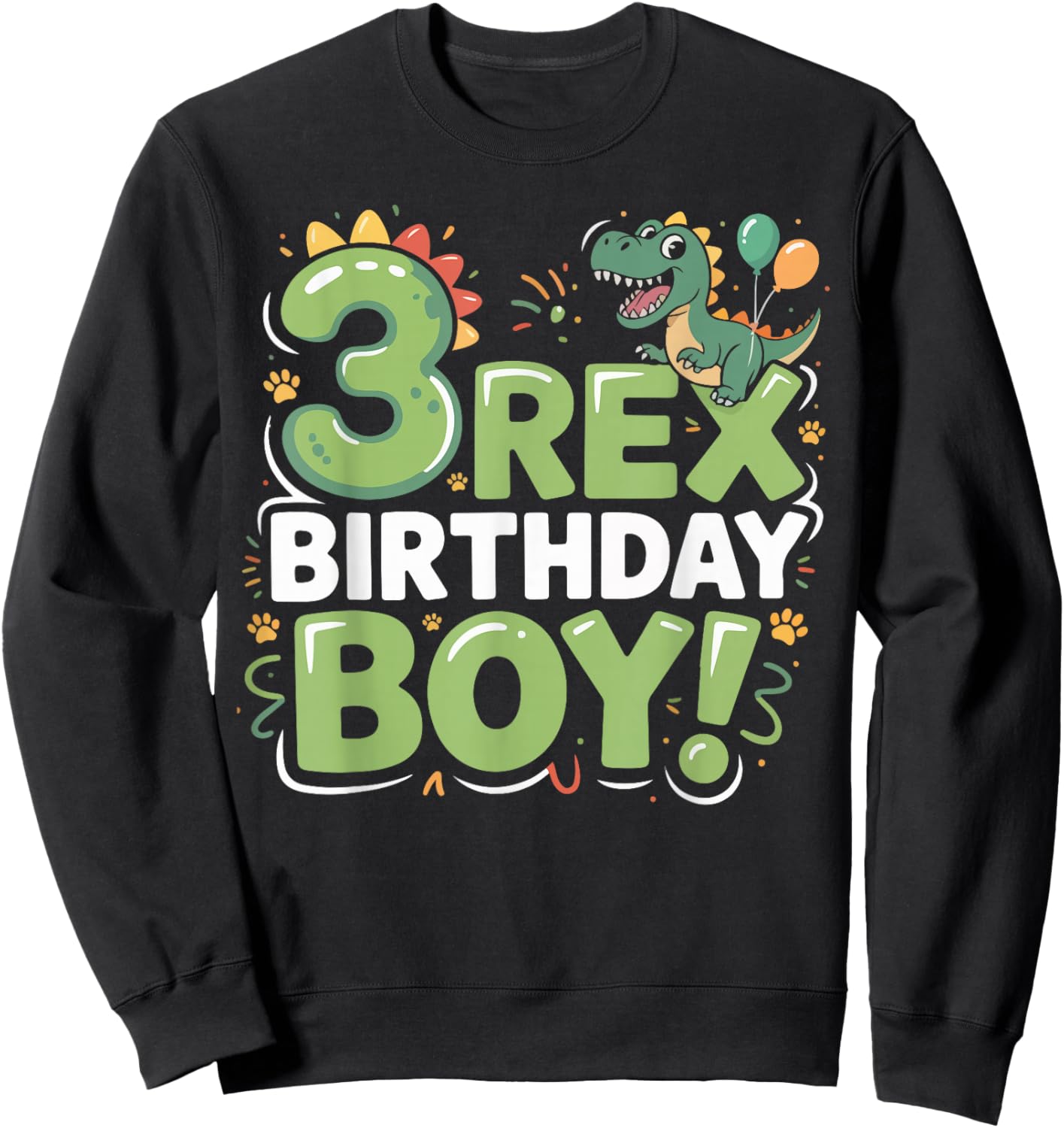 Three Rex Birthday Boy 3rd Birthday Dinosaur Third Year Old Sweatshirt - Sweatshirt | Black