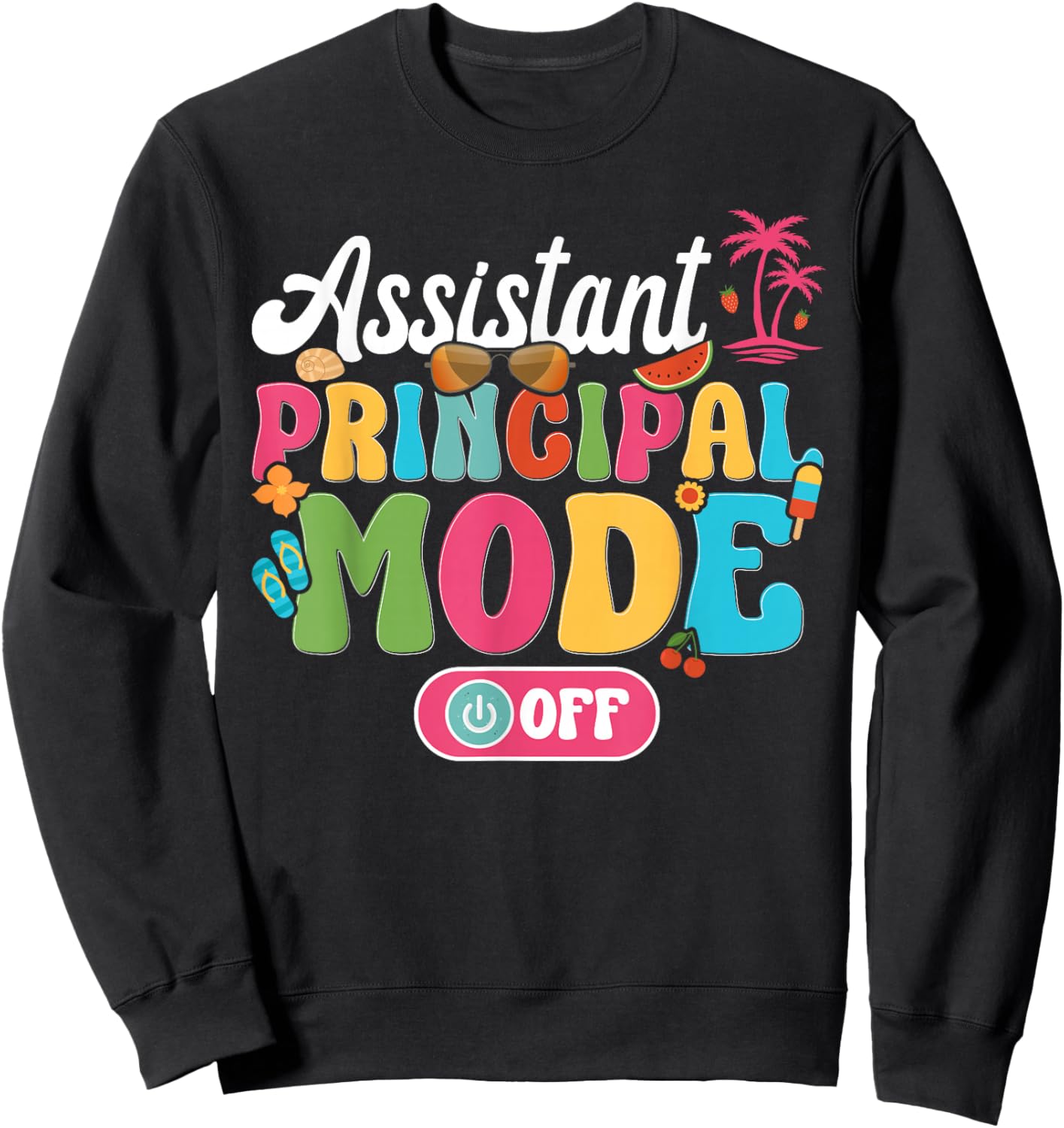 Assistant Principal Last Day of School Groovy Summer Break Sweatshirt - Sweatshirt | Black