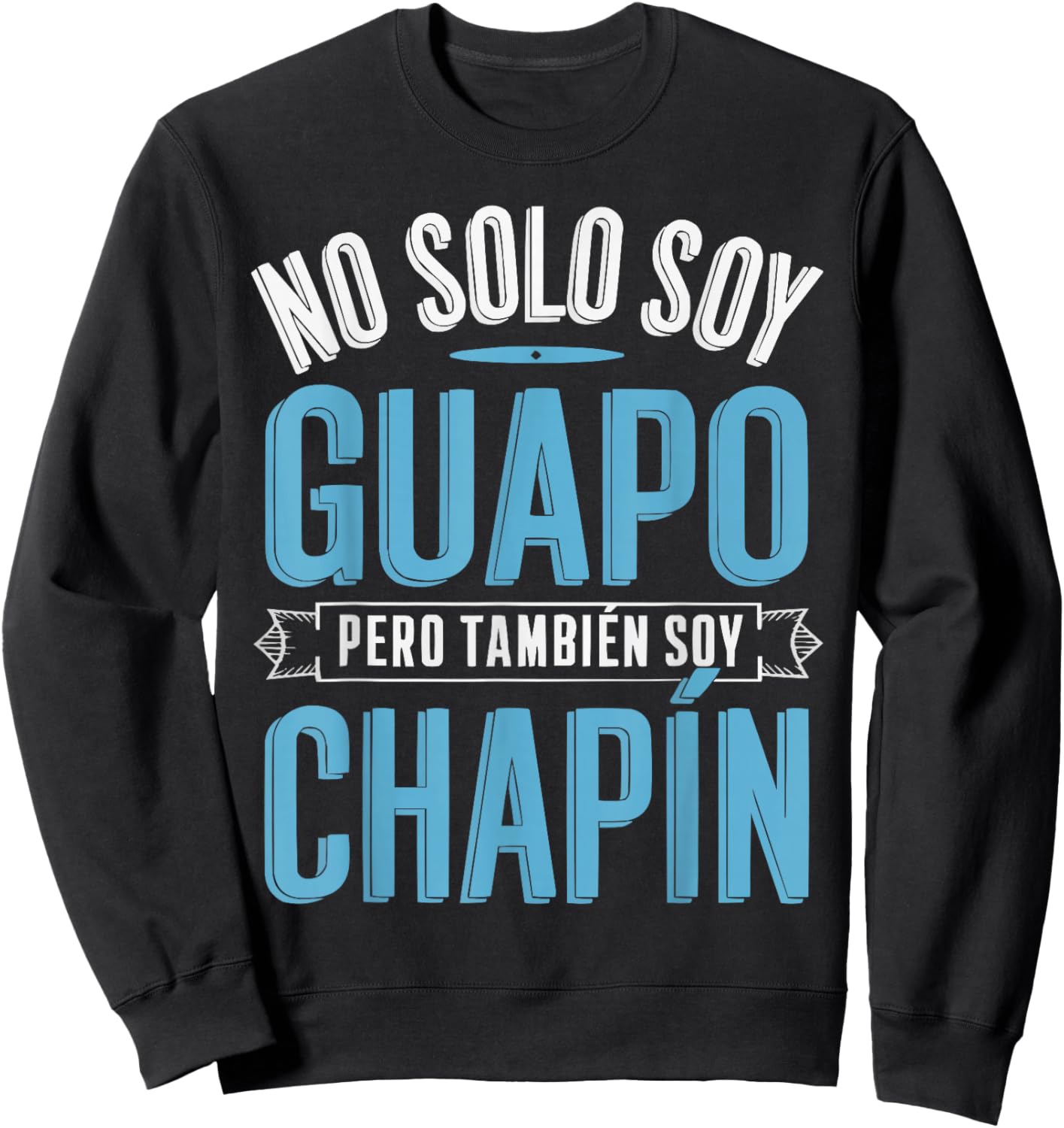 Chapina Guatamela Flag Roots Heritage Guatemalan Sweatshirt - Sweatshirt | Black