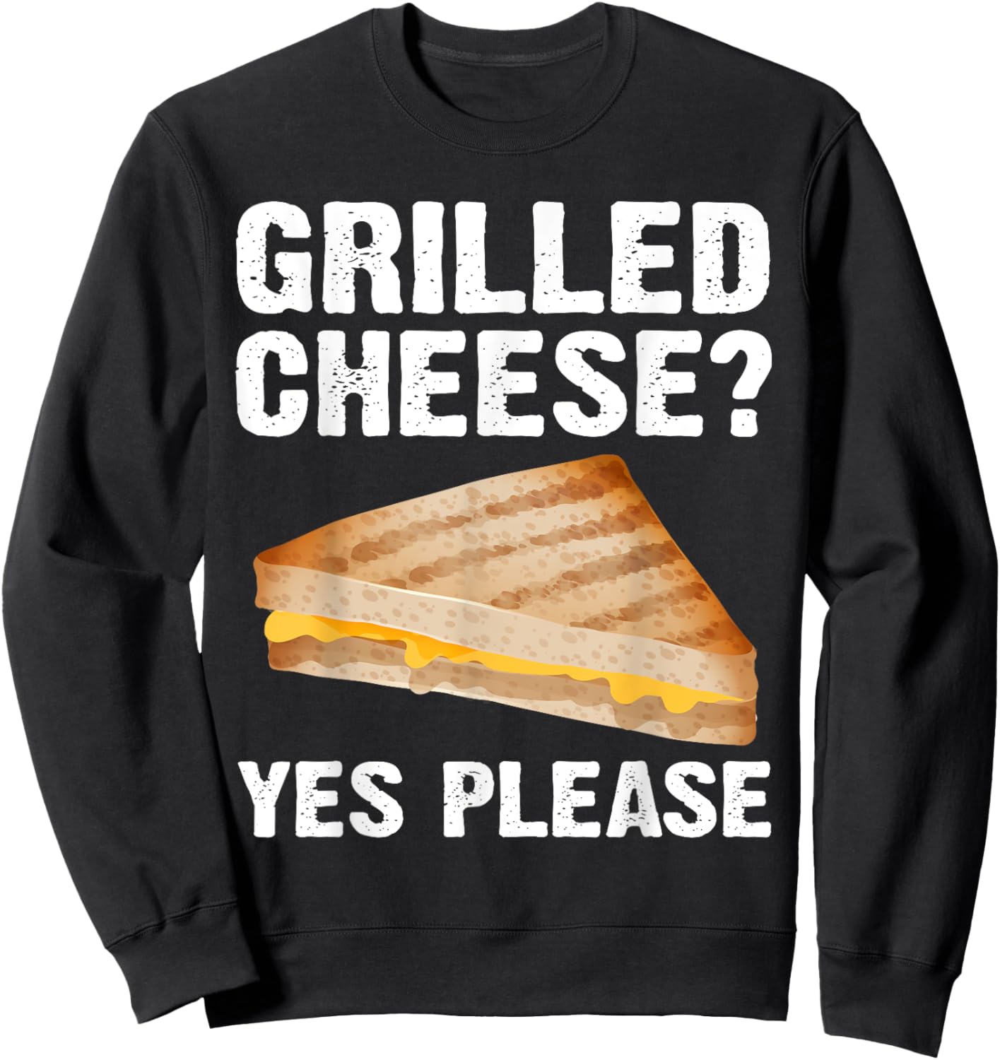 Cool Grilled Cheese Art Women Grilled Cheese Lover Sweatshirt - Sweatshirt | Black