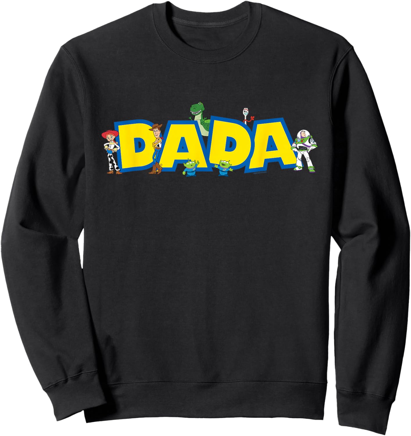 Disney & Pixar's Toy Story Dada Birthday Family Disney Trip Sweatshirt - Sweatshirt | Black