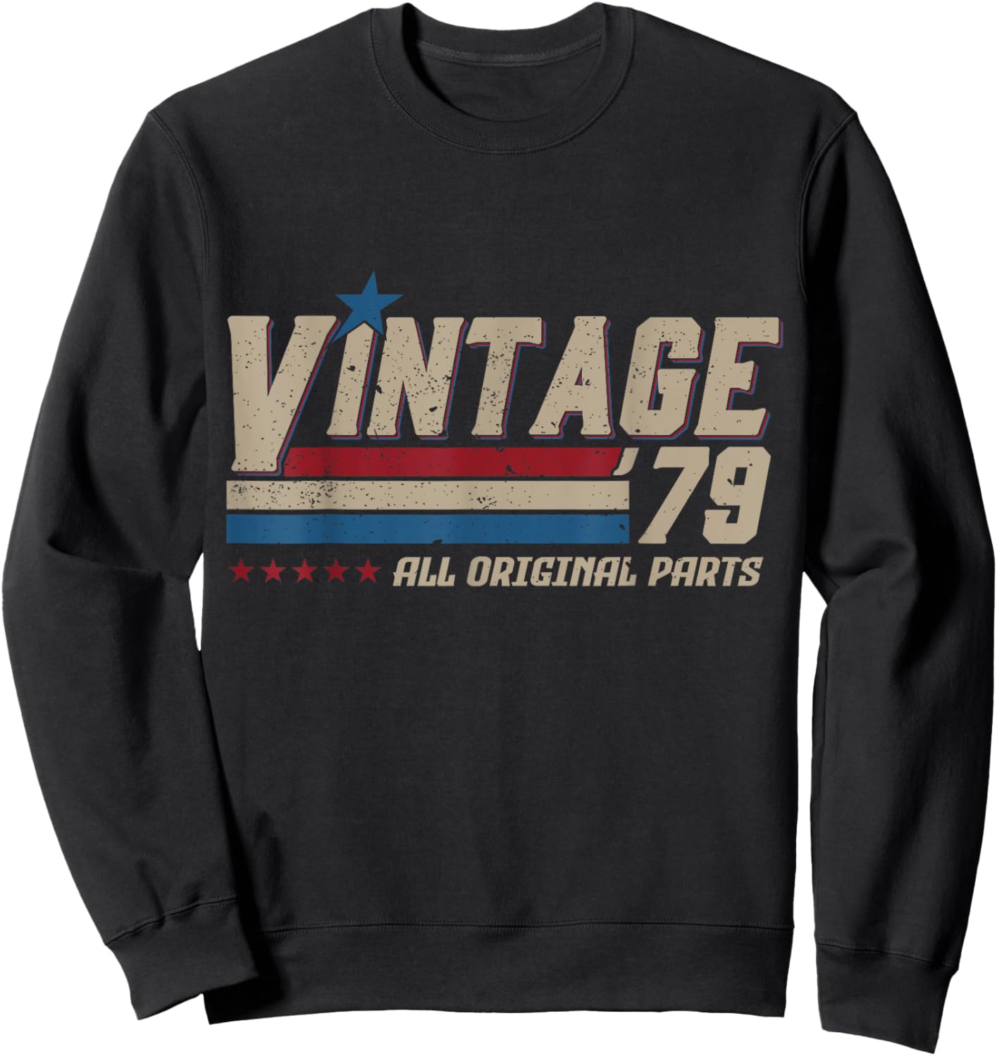 Vintage 1979 All Original Parts Birthday Men Sweatshirt - Sweatshirt | Black