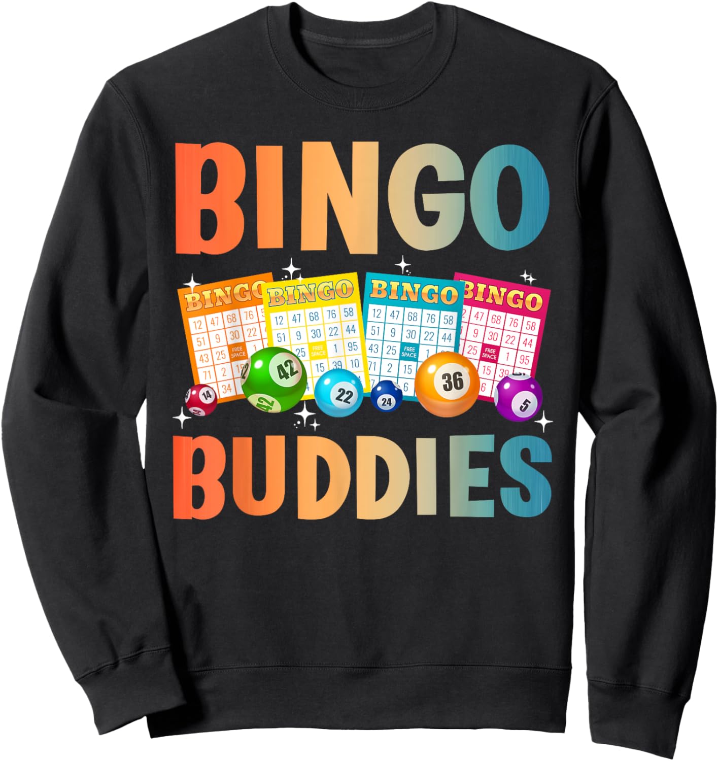 Bingo Buddies Design Women Bingo Lover Bingo Player Sweatshirt - Sweatshirt | Black