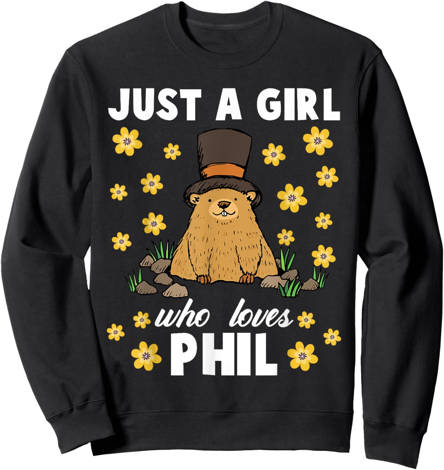 Just A Girl Who Loves Phil Groundhog Day Funny Women Retro Sweatshirt - Sweatshirt | Black