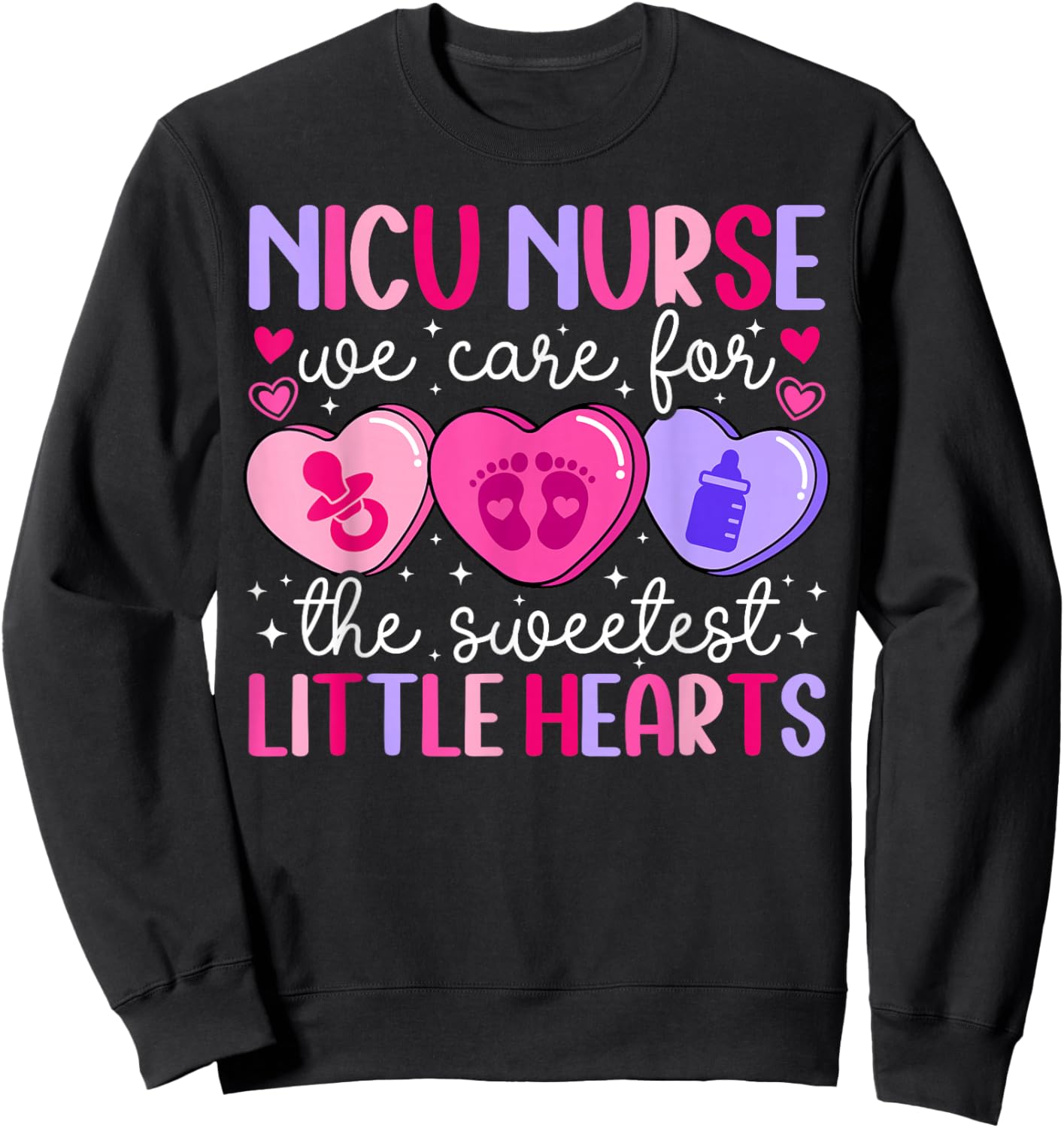 Valentine NICU Nurse Valentines Day NICU Nursing Sweatshirt - Sweatshirt | Black