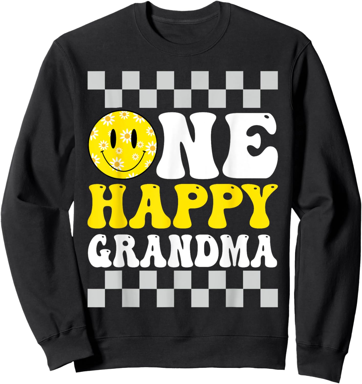 One Happy Dude Grandma 1st Birthday Family Matching Sweatshirt - Sweatshirt | Black