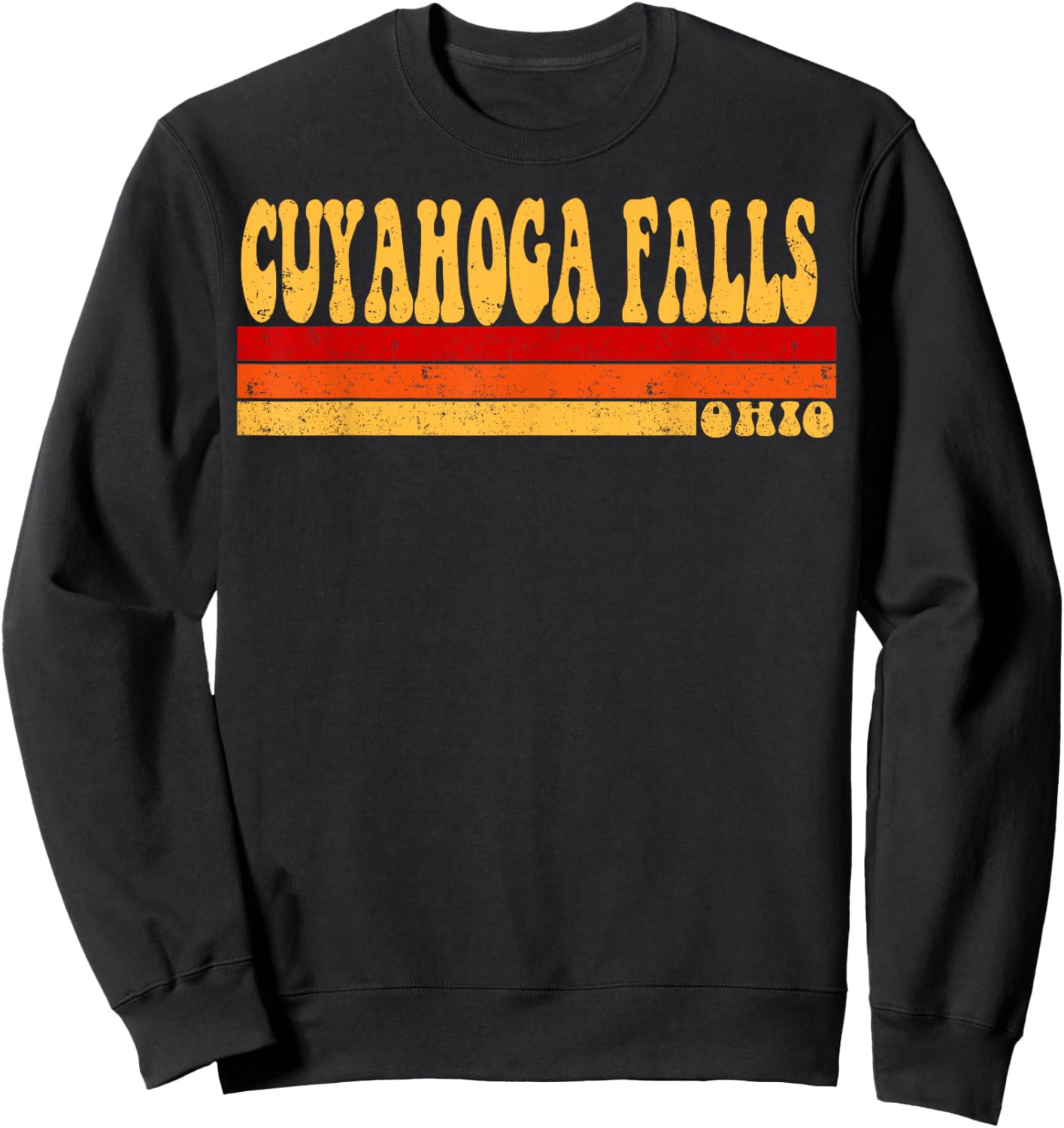 CUYAHOGA FALLS Ohio City Vintage Roots Retro Design 70s 80s Sweatshirt - Sweatshirt | Black