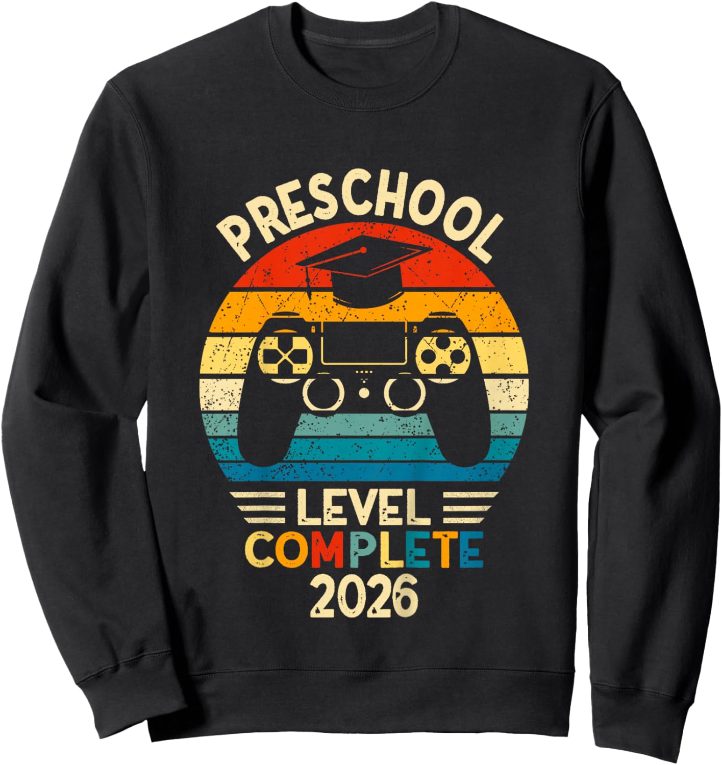Kids Pre-K Grad 2026 Preschool Level Complete 2026 Sweatshirt - Sweatshirt | Black