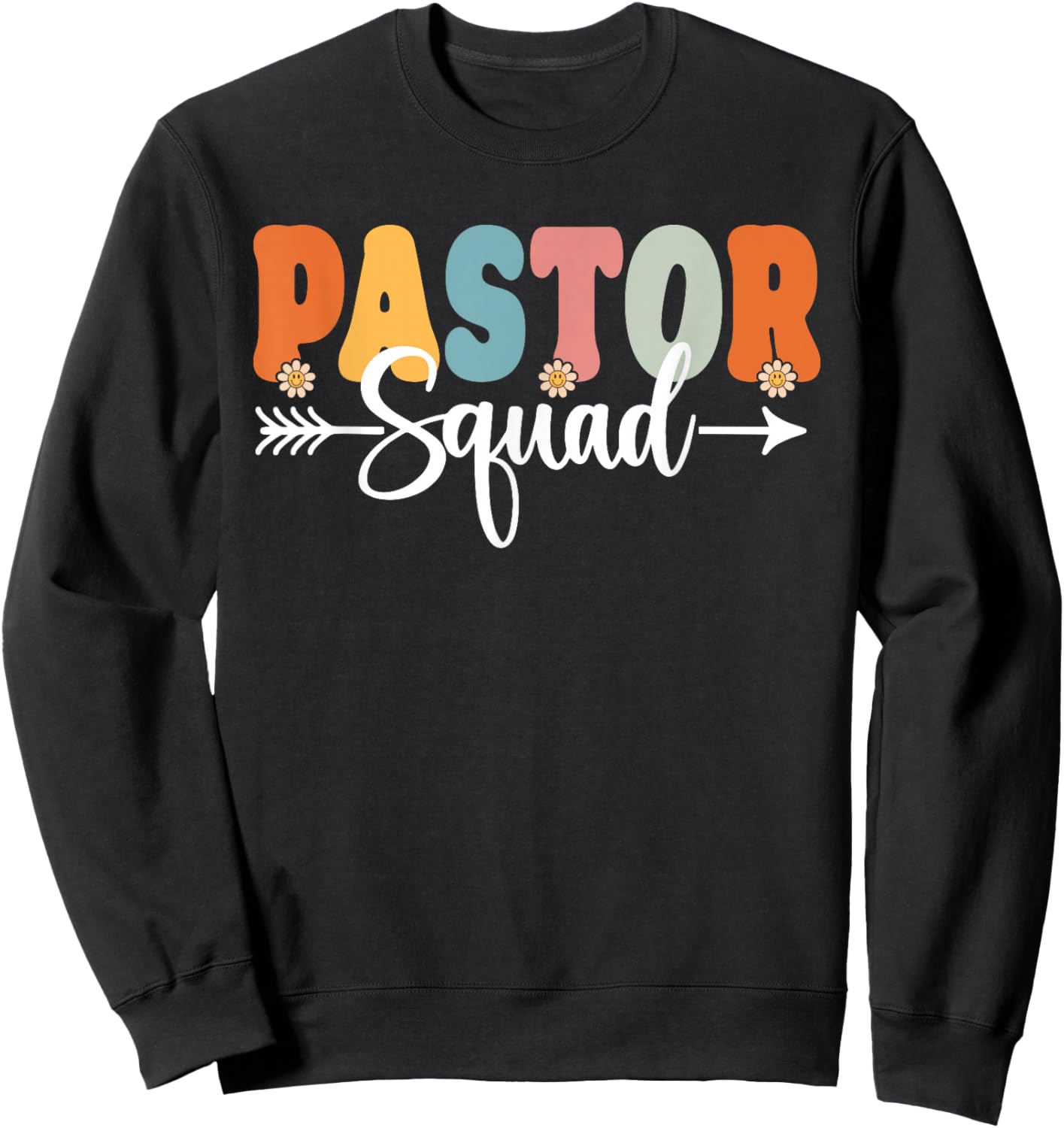 Pastor Squad Back To School Teachers Students Pastor Crew Sweatshirt - Sweatshirt | Black