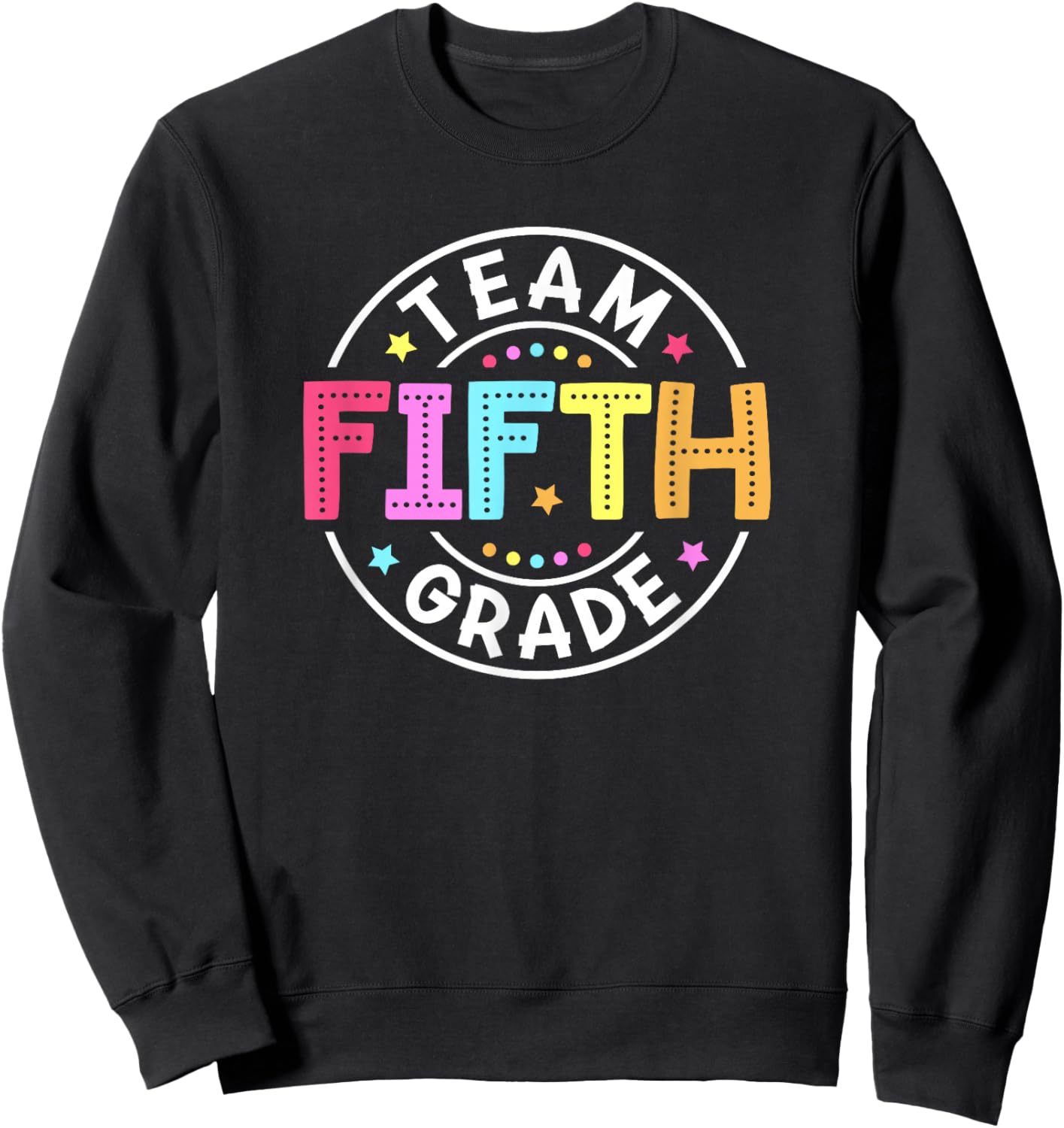 Team Fifth Grade Teacher Back To School 5th Grade Squad Kids Sweatshirt - Sweatshirt | Black