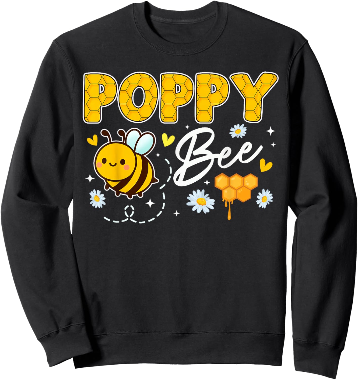 Poppy Bee Cute Beekeeping Birthday Party Matching Family Sweatshirt - Sweatshirt | Black