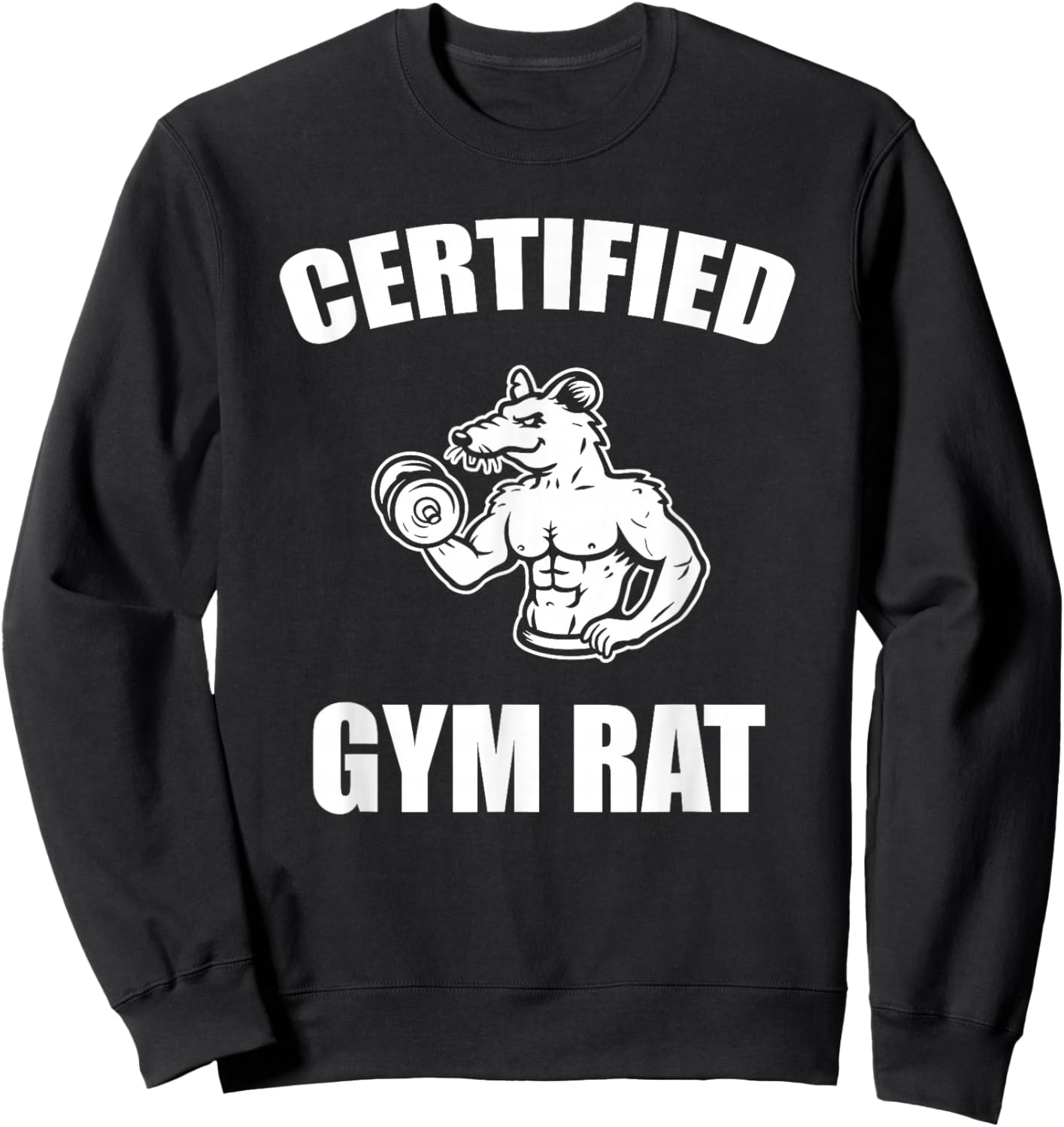 Certified gym rat Sweatshirt - Sweatshirt | Black