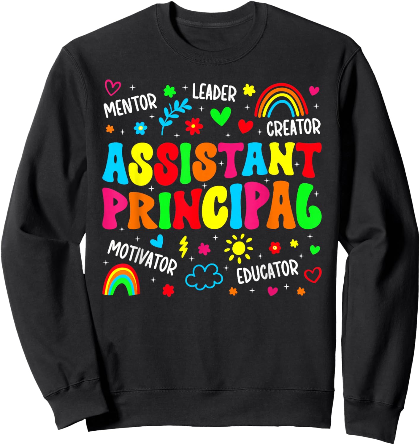 Groovy Assistant Principal Appreciation Assistant Principals Sweatshirt - Sweatshirt | Black