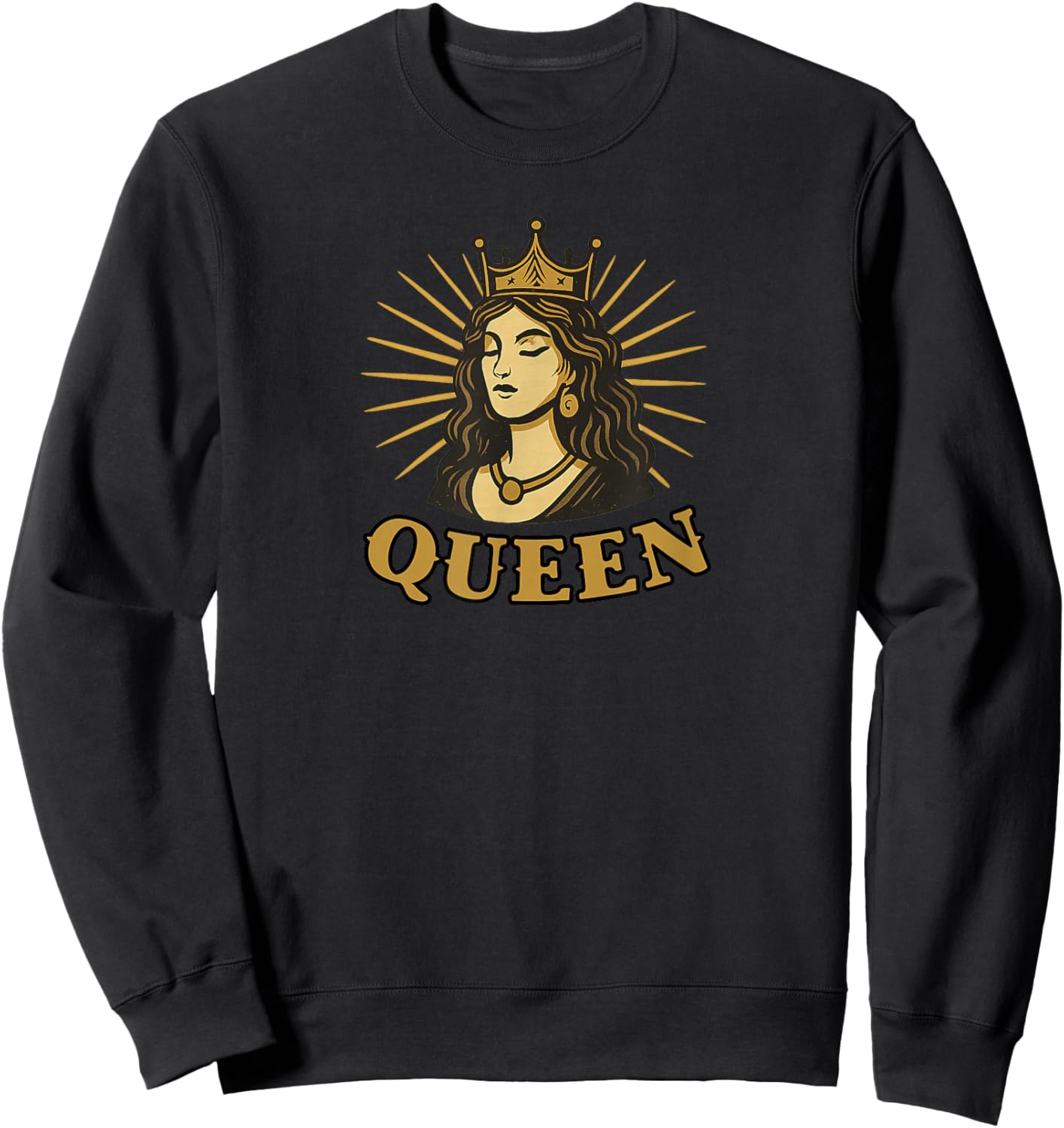 Queen with Beautiful Woman Sweatshirt - Sweatshirt | Black