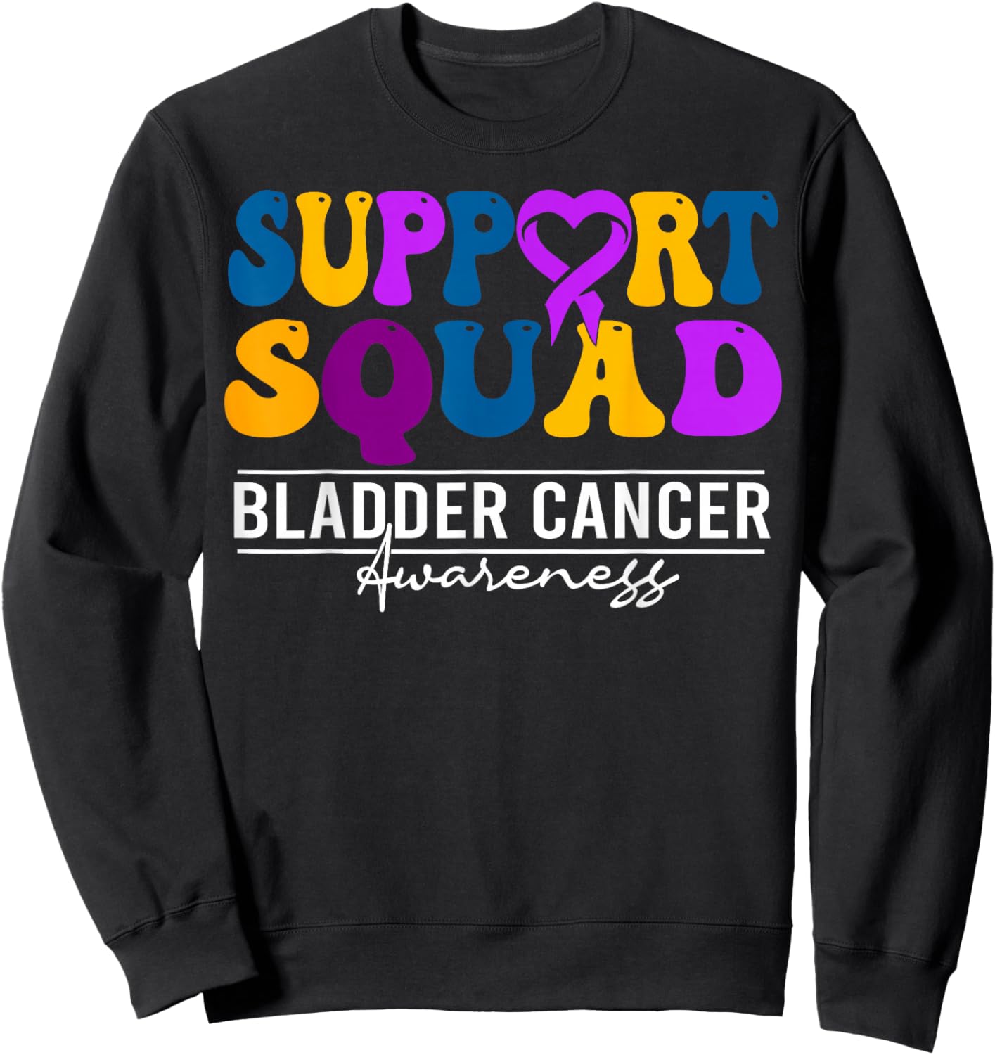 Bladder Cancer Awareness support squad groovy bladder cancer Sweatshirt - Sweatshirt | Black
