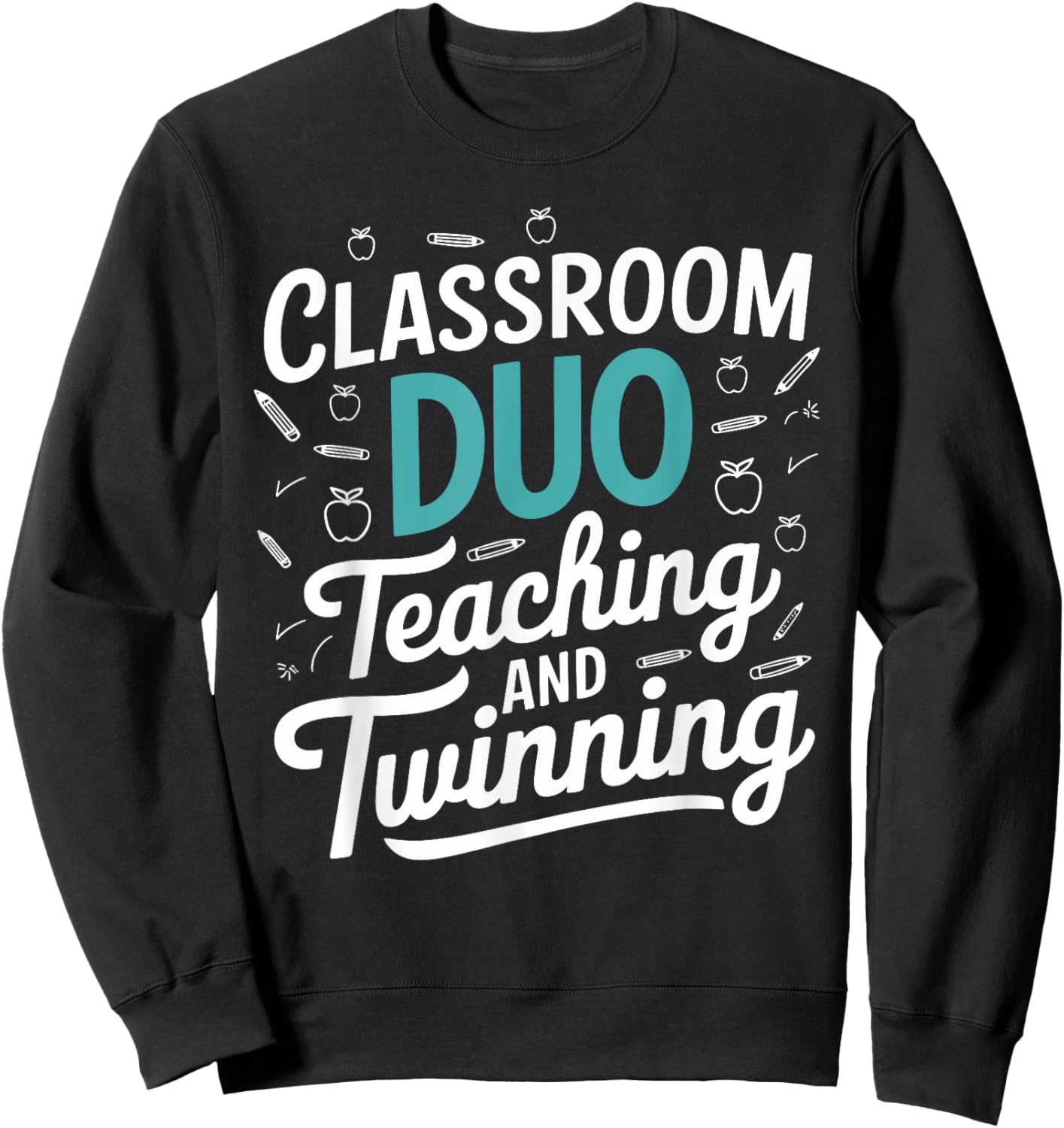 Classroom Duo Teaching and Twinning Teacher Sweatshirt - Sweatshirt | Black