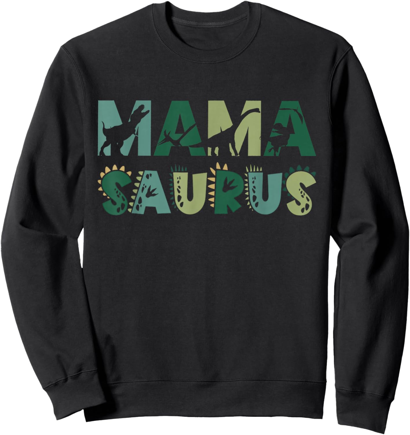 Mama Saurus Matching Family Birthday Dinosaur Men Women Kids Sweatshirt - Sweatshirt | Black