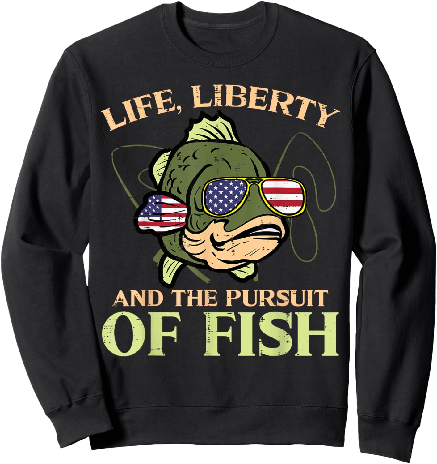 4th July Life Liberty Pursuit Fish Funny Fishing Patriot Men Sweatshirt - Sweatshirt | Black