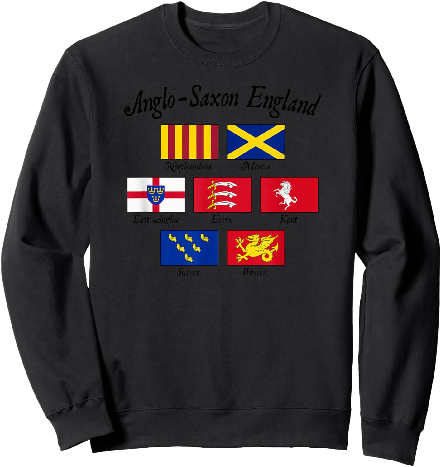 Anglo-Saxon Kingdoms of England Flag Black Lettering Sweatshirt - Sweatshirt | Black