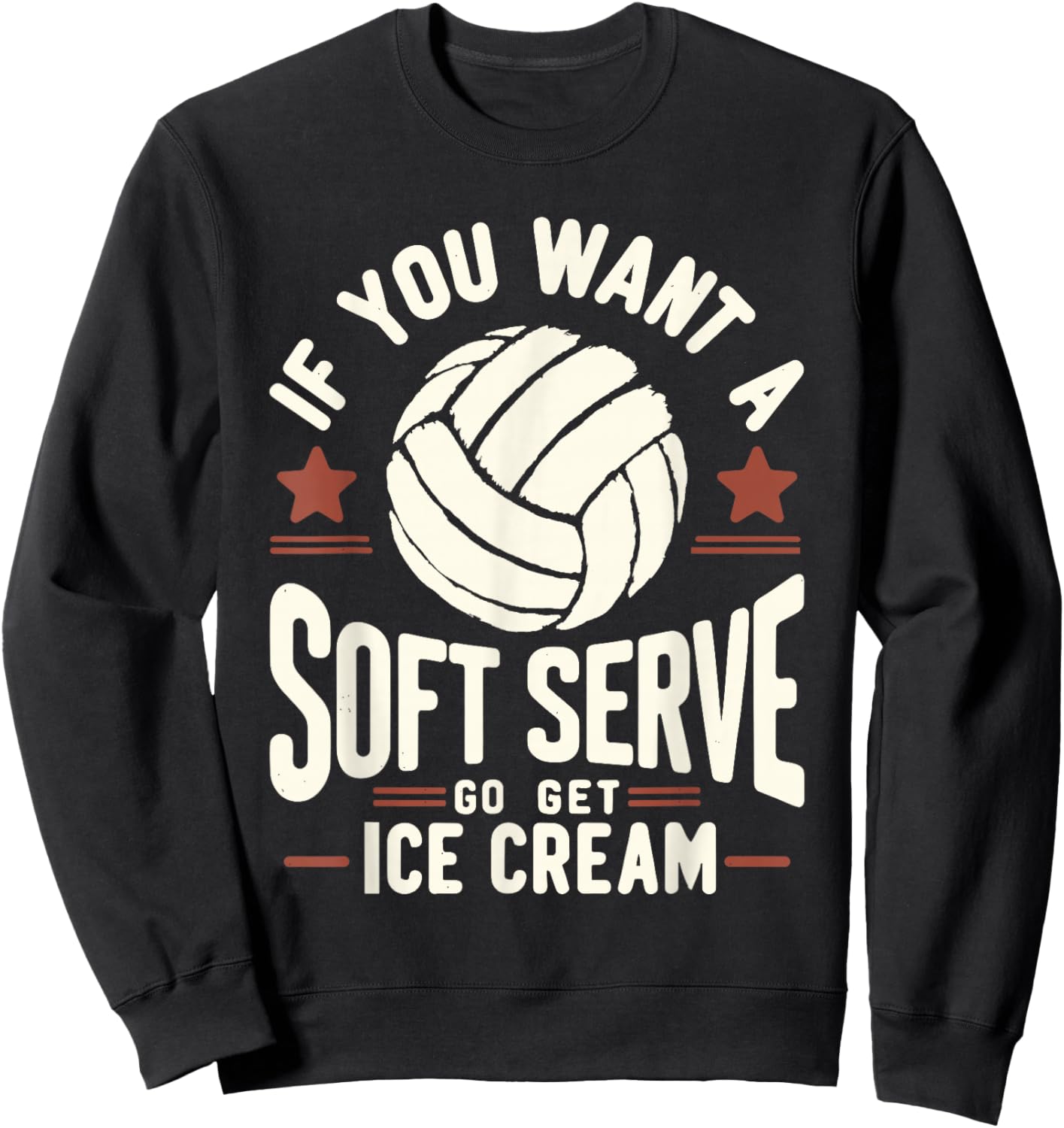 Funny Volleyball , Soft Serve Volleyball Player Sweatshirt - Sweatshirt | Black