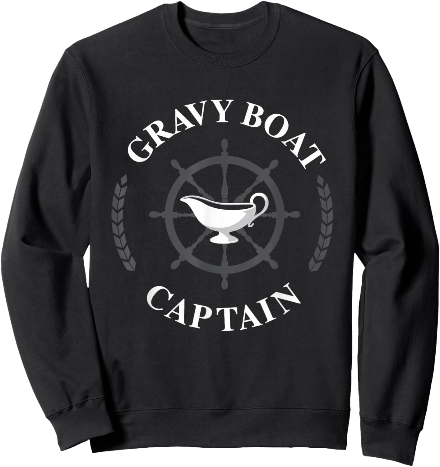 Gravy Boat Captain Funny Thanksgiving Gravy Sweatshirt - Sweatshirt | Black