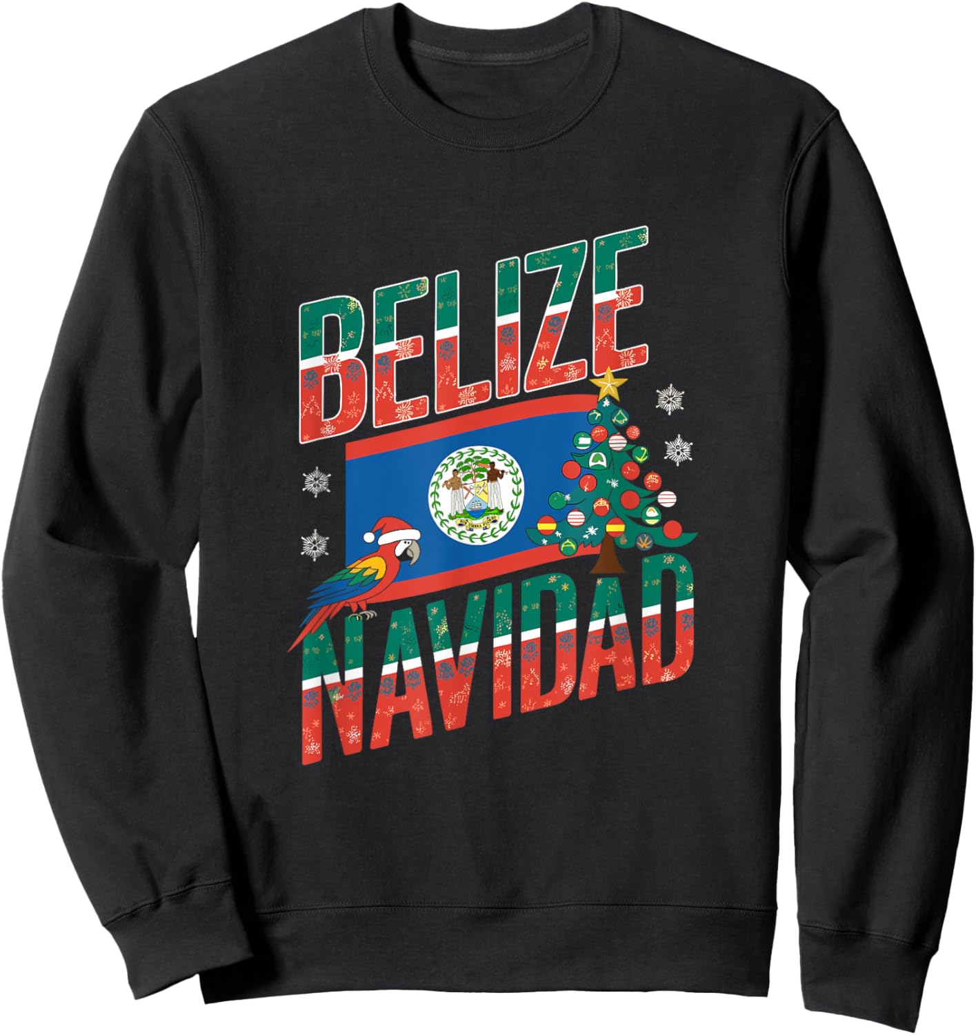 Belize Navidad Funny Christmas Pun Saying Holiday Vacation Sweatshirt - Sweatshirt | Black