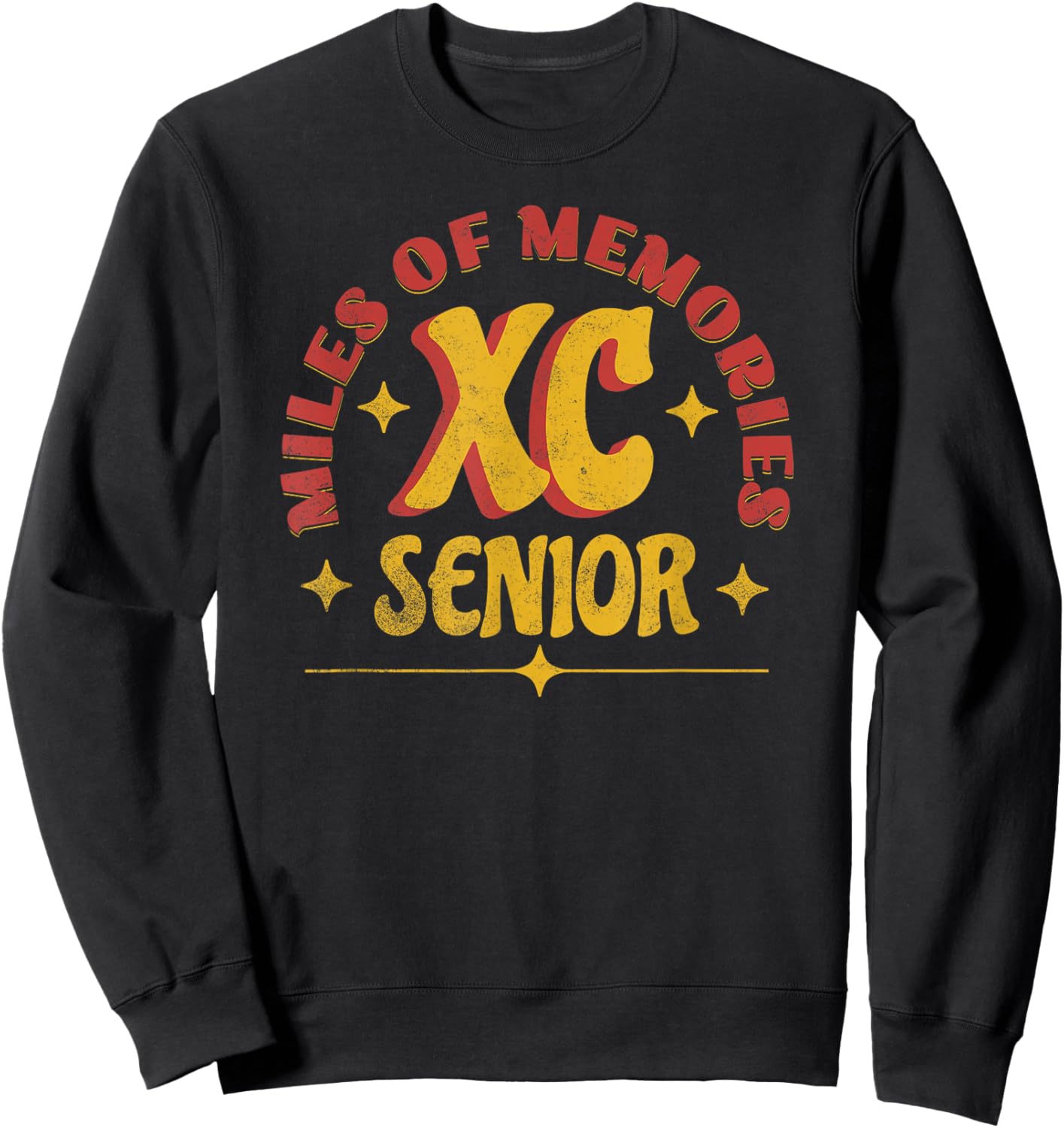 Senior Cross Country Miles of Memories Distressed Sweatshirt - Sweatshirt | Black