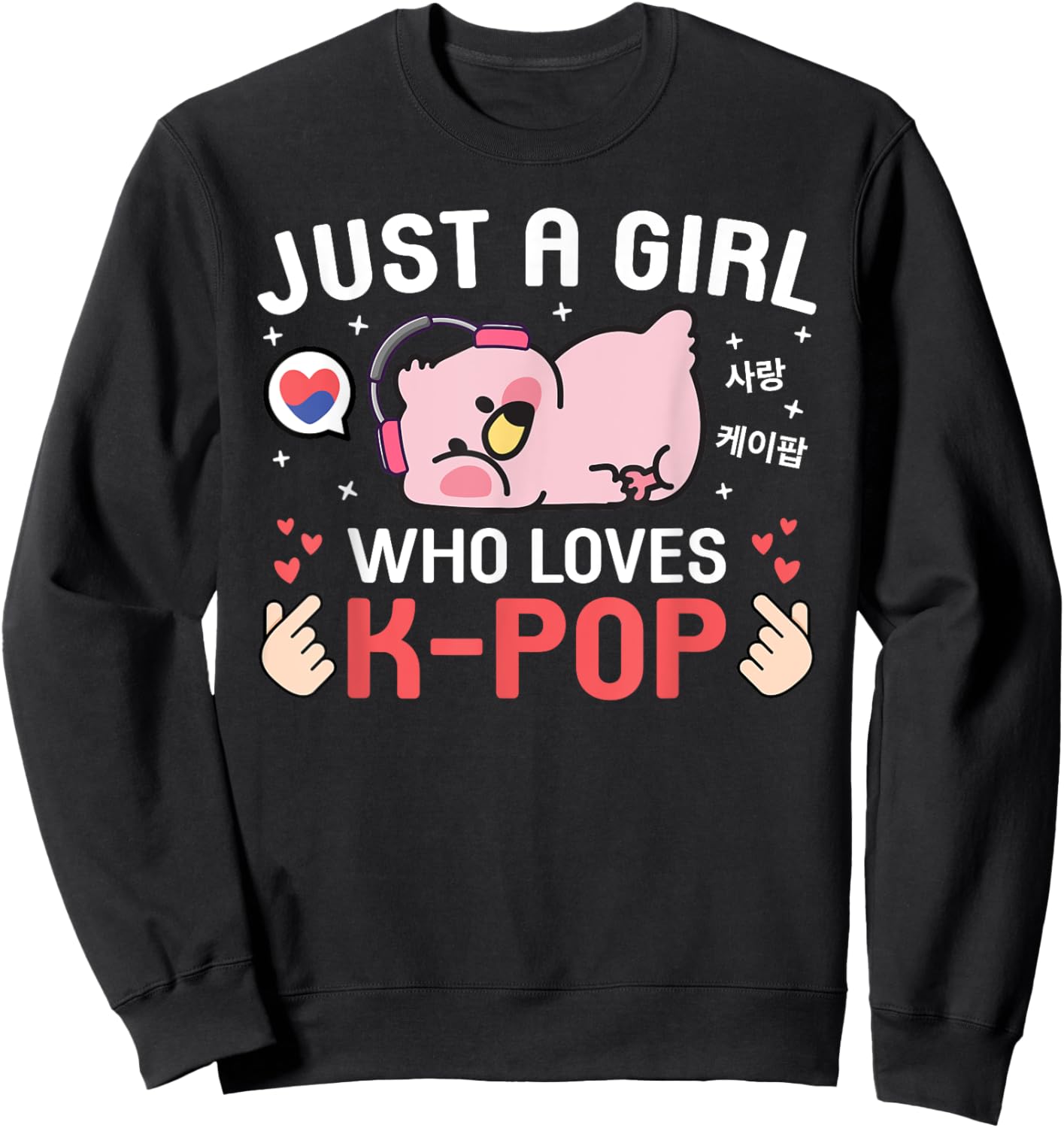 Cute Kawaii Flamingo Korean Music Just A Girl Who Love K-Pop Sweatshirt - Sweatshirt | Black