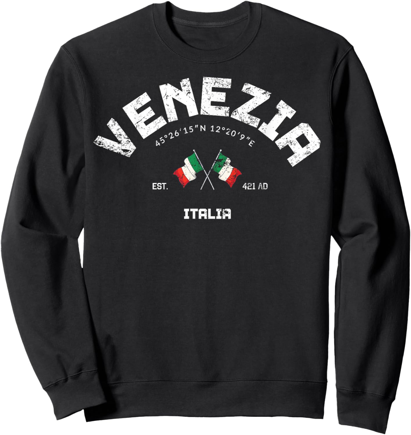 Venezia Italy Travel Venezia Venezia Italy Venezia Vacation Sweatshirt - Sweatshirt | Black