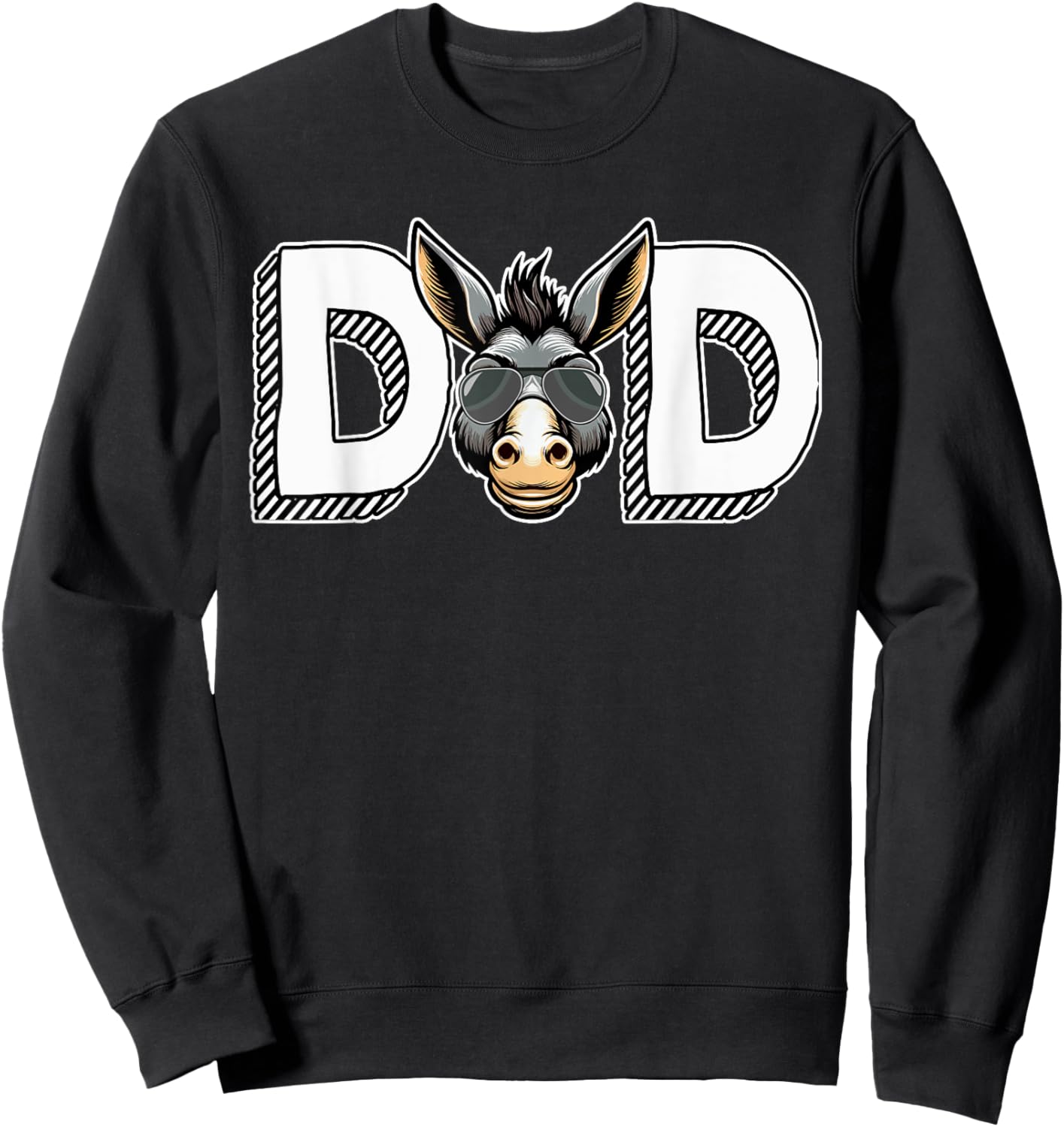 Dad Costume Donkey Sunglasses Father's Day Owner Lover Sweatshirt - Sweatshirt | Black