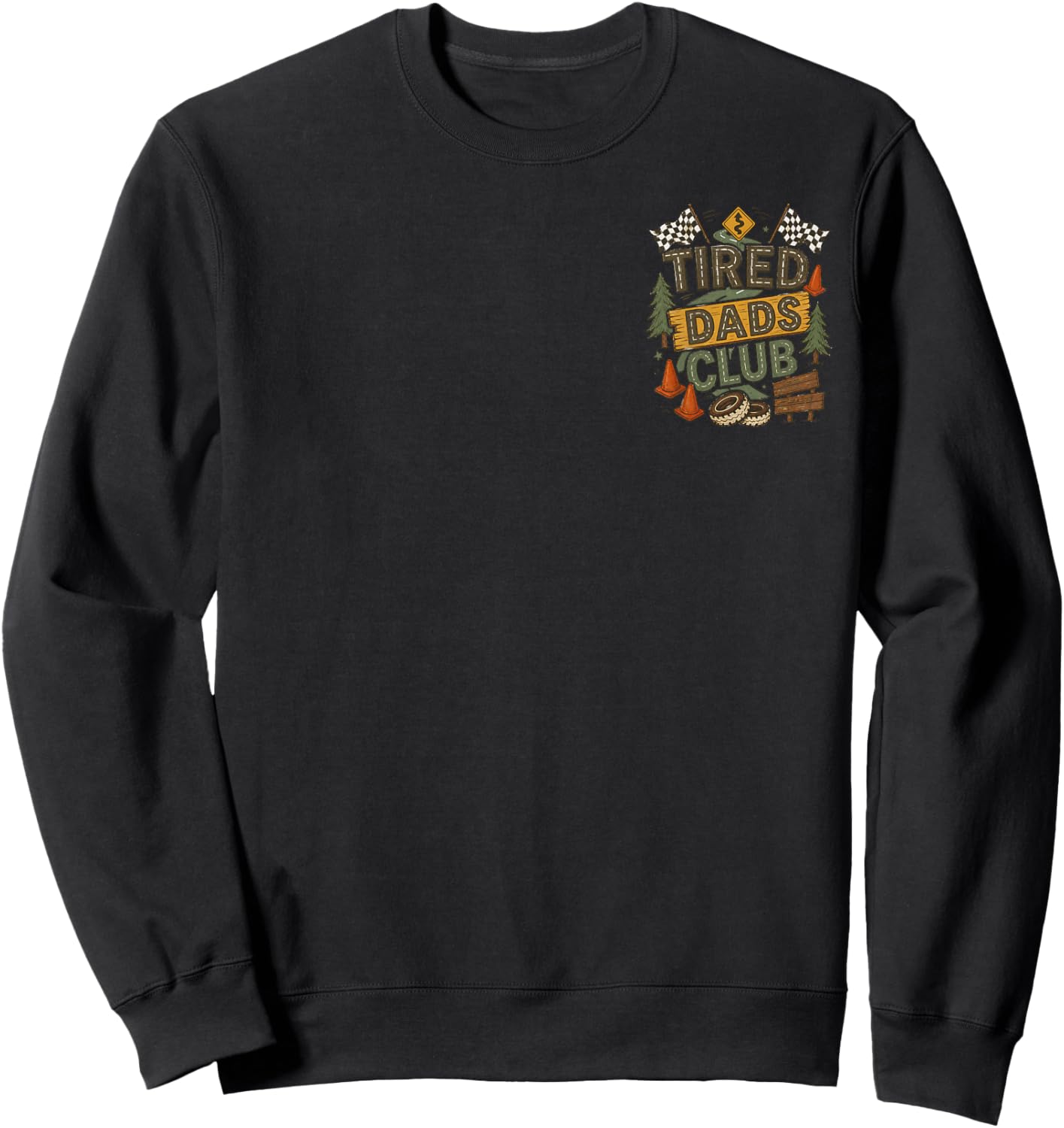 Tired Dads Club Play Cars On Dads Back Father's Day 2 Sides Sweatshirt - Sweatshirt | Black