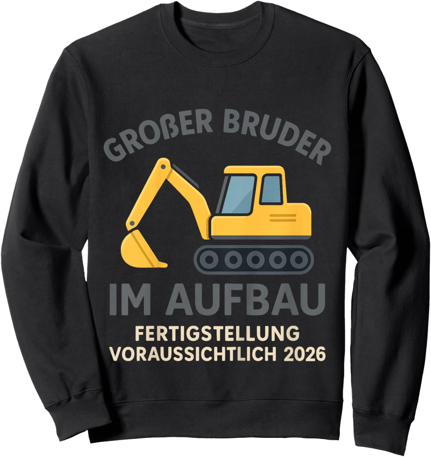 Children's with German Text "Großer Bruder Im Aufbau 2026" Construction Site Sweatshirt - Sweatshirt | Black
