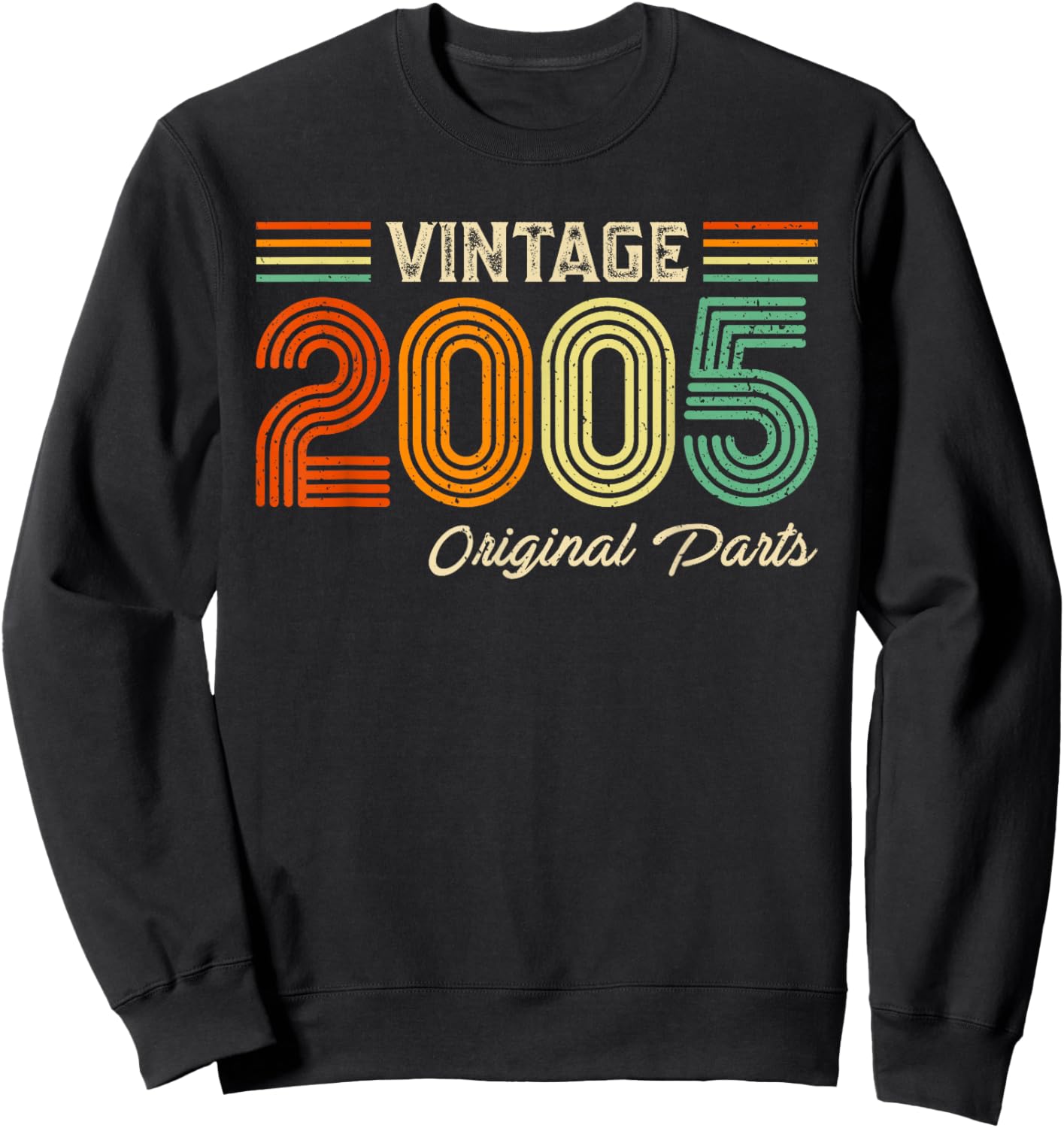 Vintage 2005 Original Parts Birthday 2005 Men Women Vintage Sweatshirt - Sweatshirt | Black