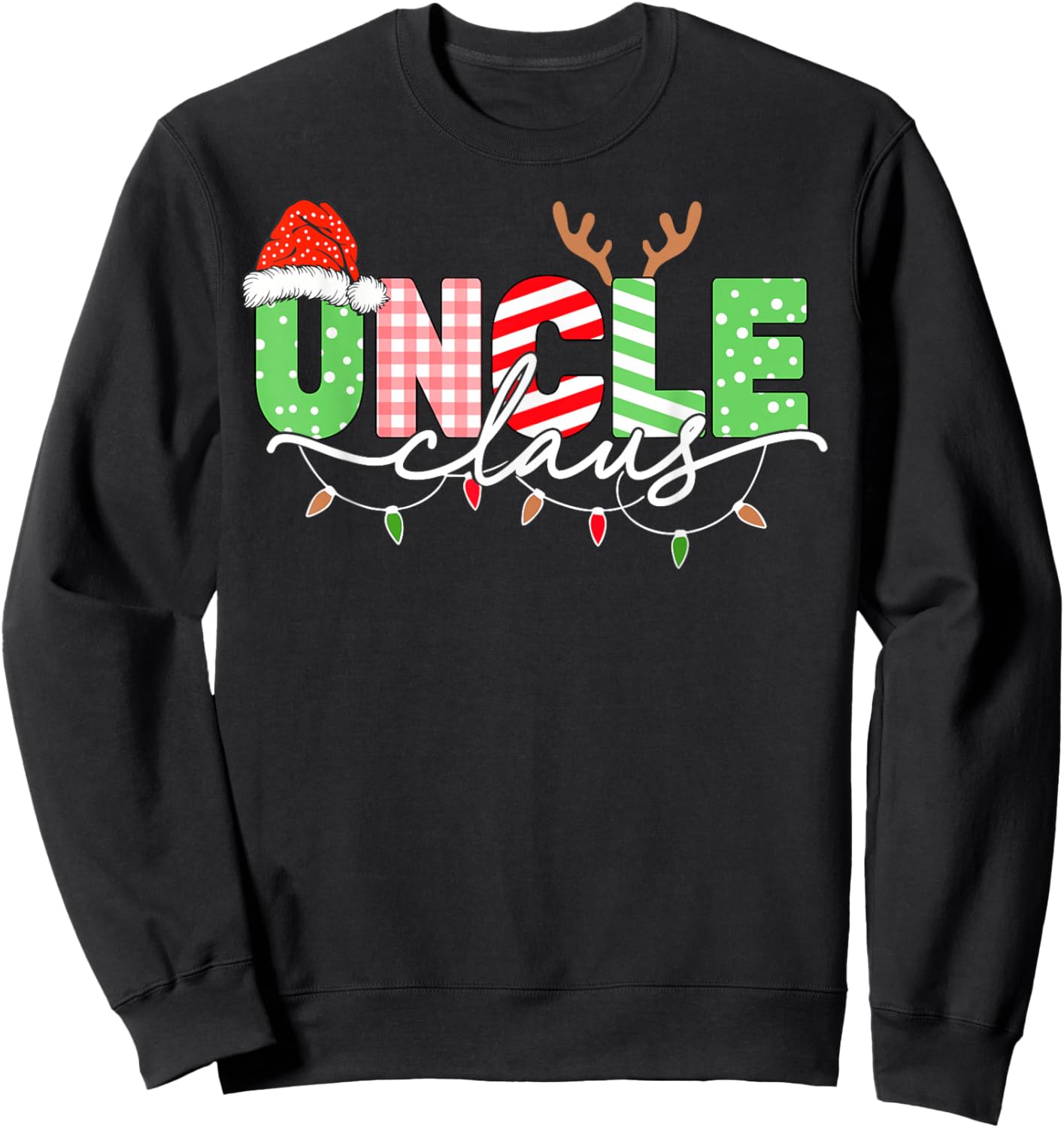 Uncle Claus Christmas Lights Santa Hat Family Matching Sweatshirt - Sweatshirt | Black