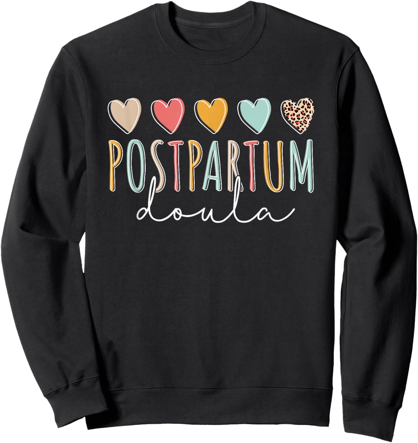 Postpartum Doula Sweatshirt - Sweatshirt | Black