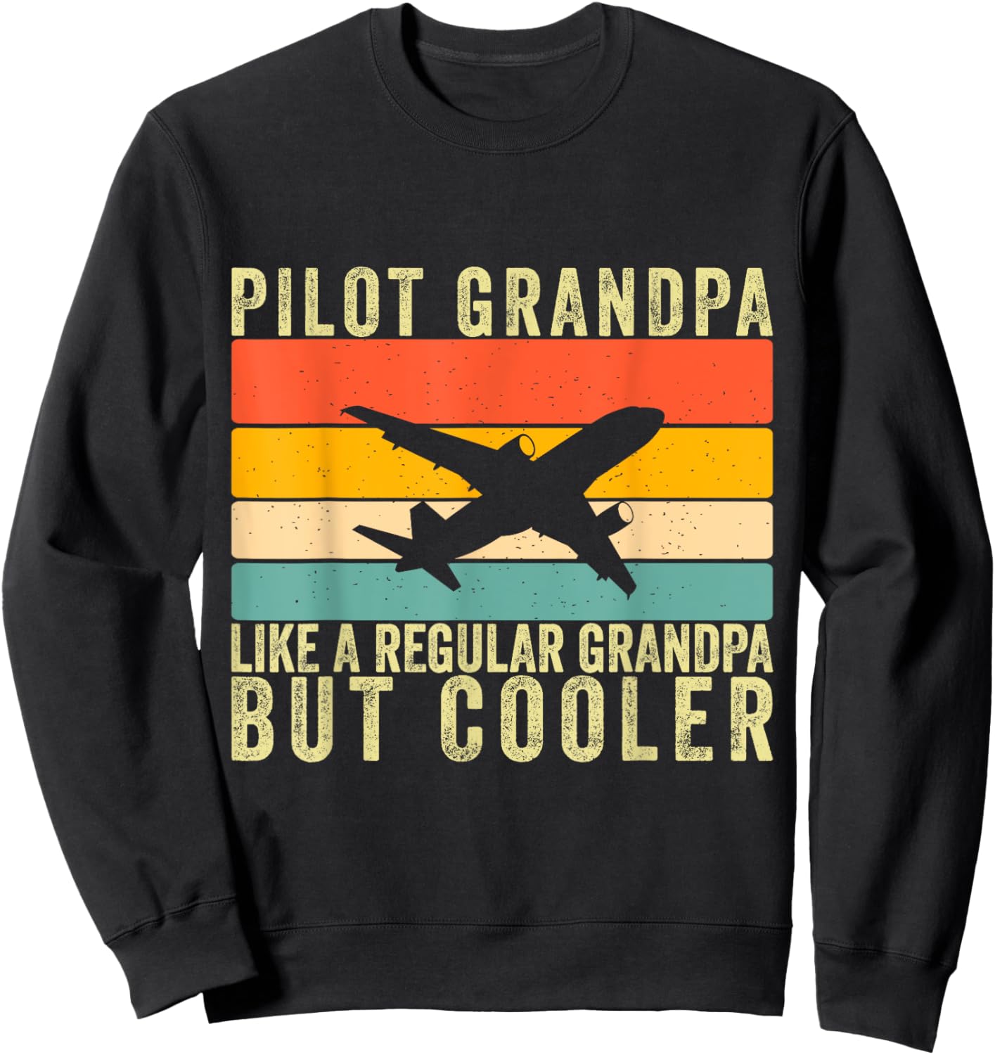 Pilot Grandpa Design Father Day Sweatshirt - Sweatshirt | Black