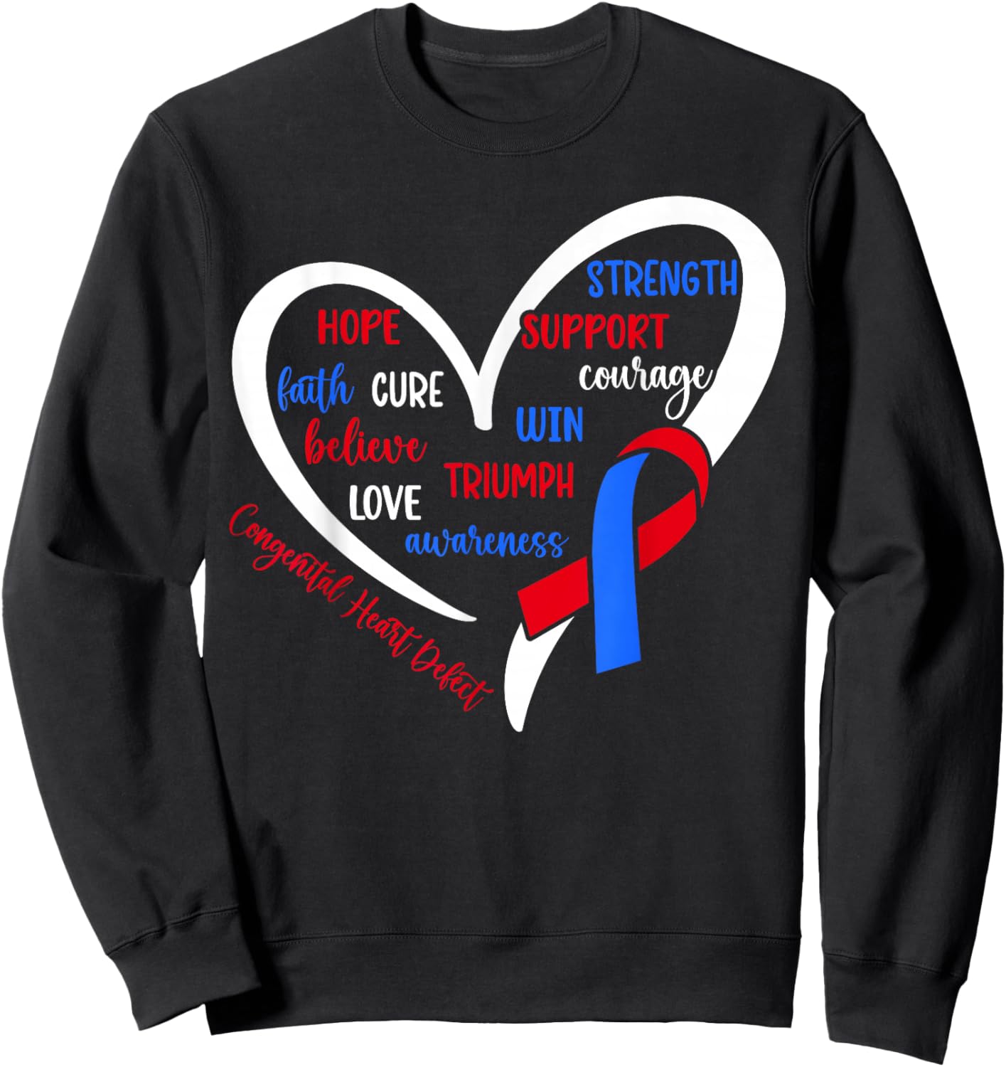 Congenital Heart Defect CHD Warrior CHD Awareness Sweatshirt - Sweatshirt | Black