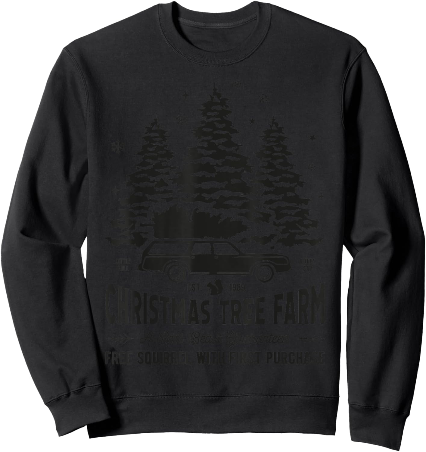 Christmas Movie Tree Farm Funny X-Mas Sweatshirt - Sweatshirt | Black