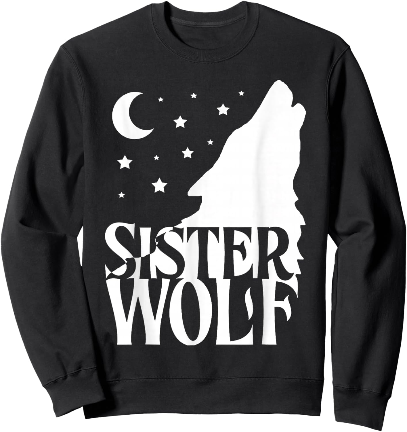 Sister Wolf Gift Matching Family Tribe Wolves Moon Sweatshirt - Sweatshirt | Black