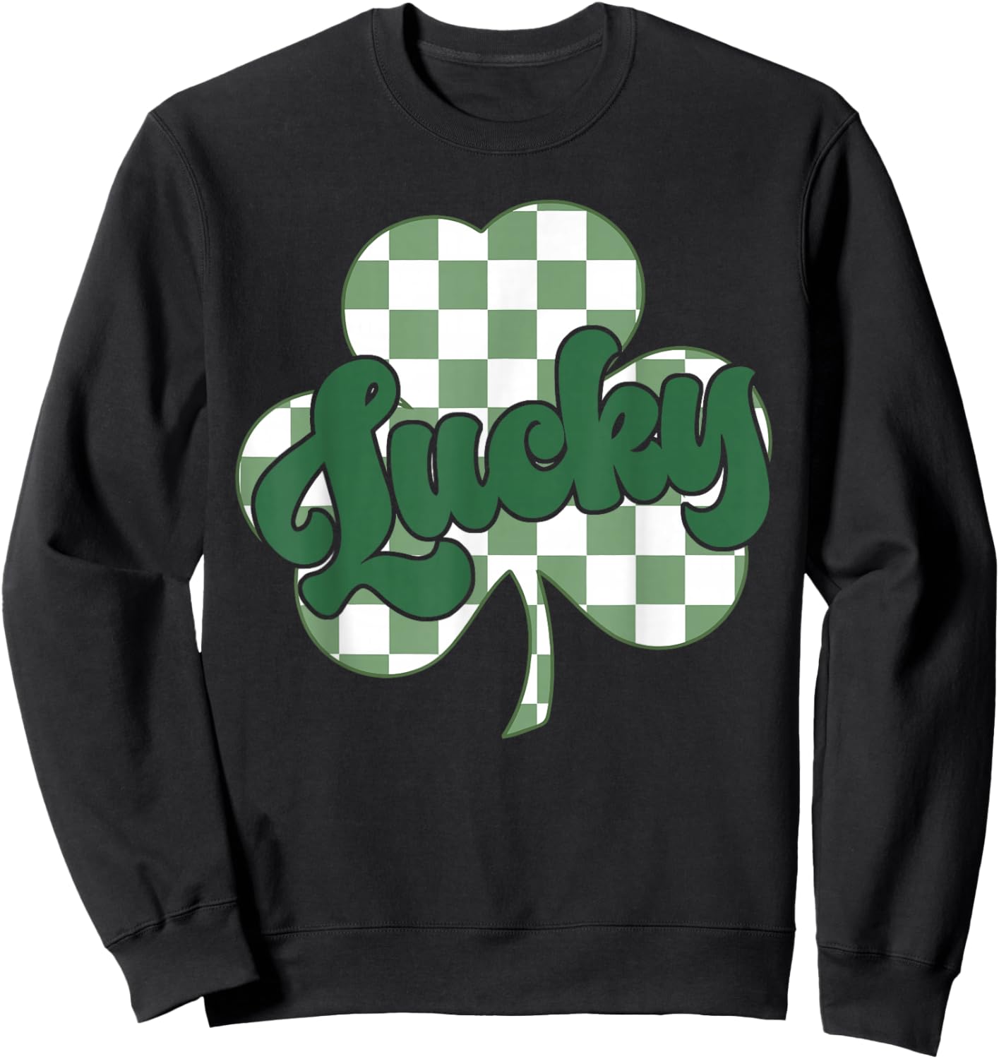 Lucky Shamrock Checkerboard Lucky Clover St Patricks Day Sweatshirt - Sweatshirt | Black
