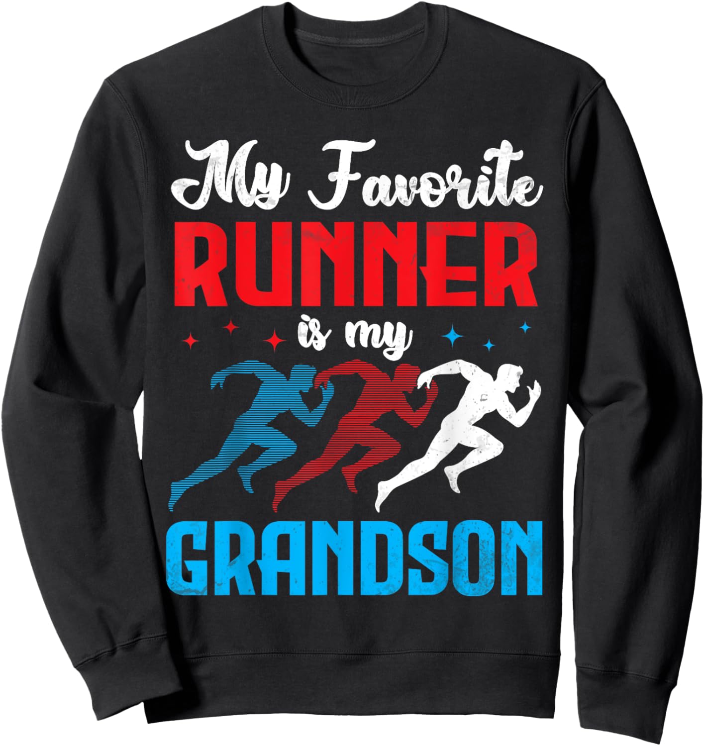 My Favorite Runner Is My Grandson Proud Track Field Support Sweatshirt - Sweatshirt | Black