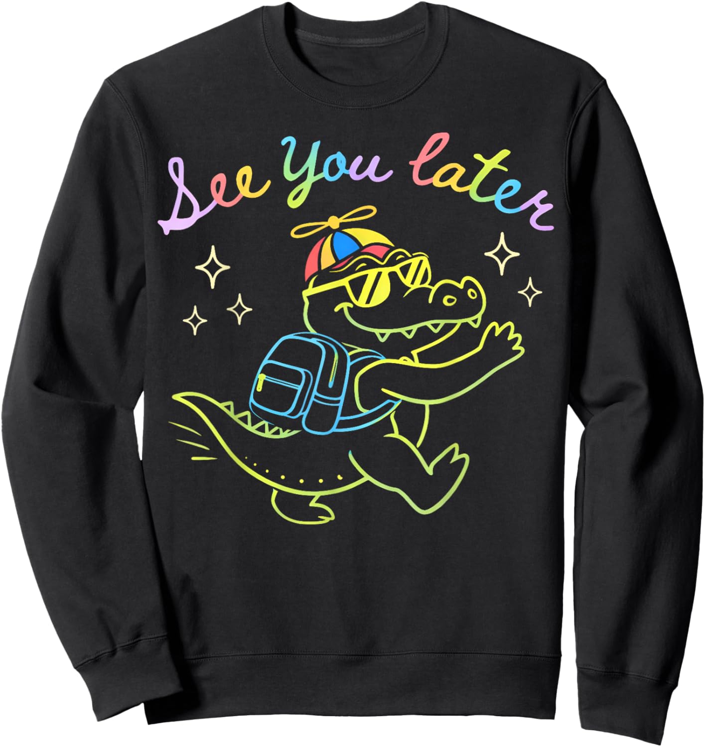 See You Later Teacher Summer Alligator Last Day of School Sweatshirt - Sweatshirt | Black