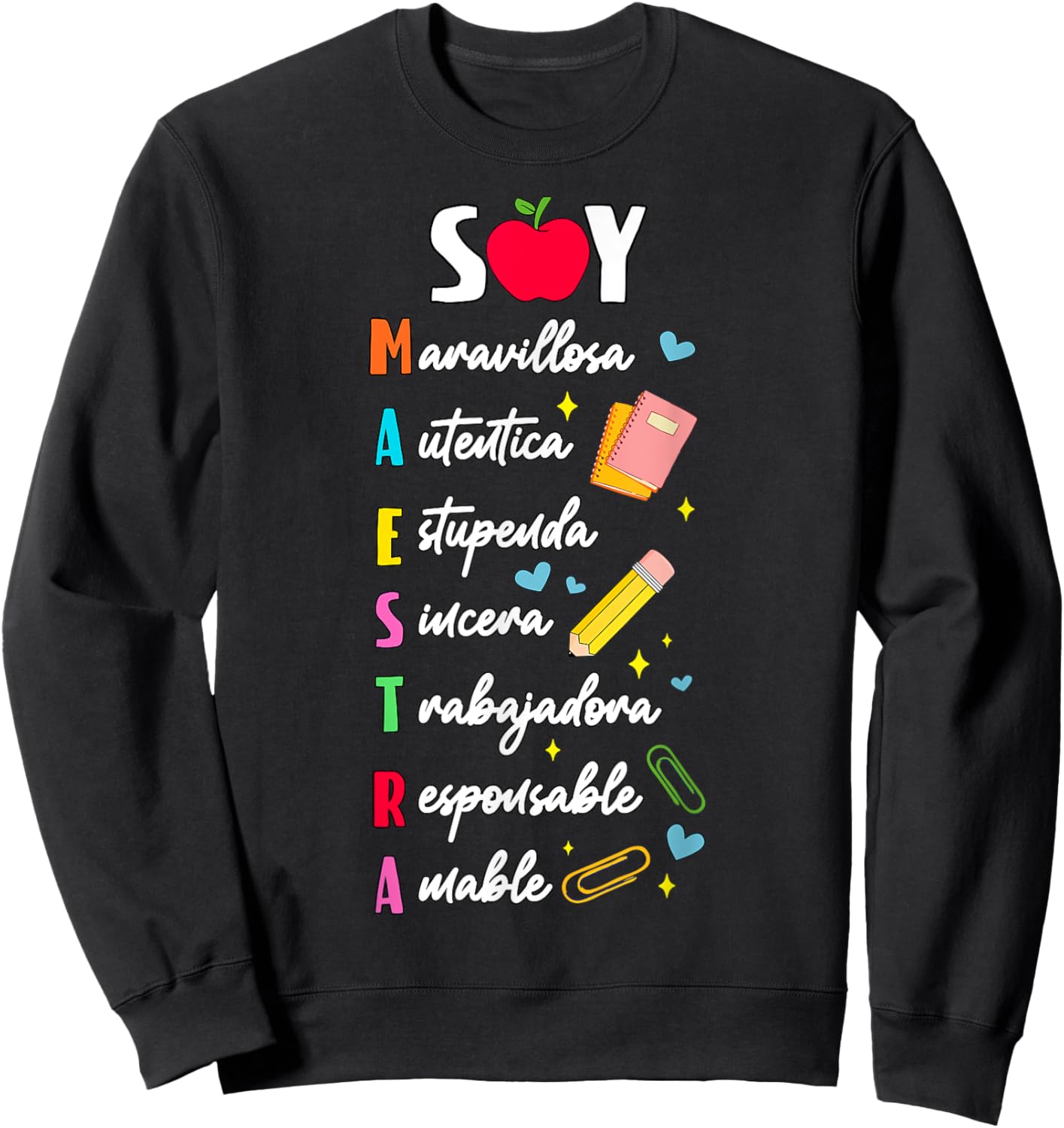 Soy Maestra Spanish Bilingual Hispanic Teacher Appreciation Sweatshirt - Sweatshirt | Black