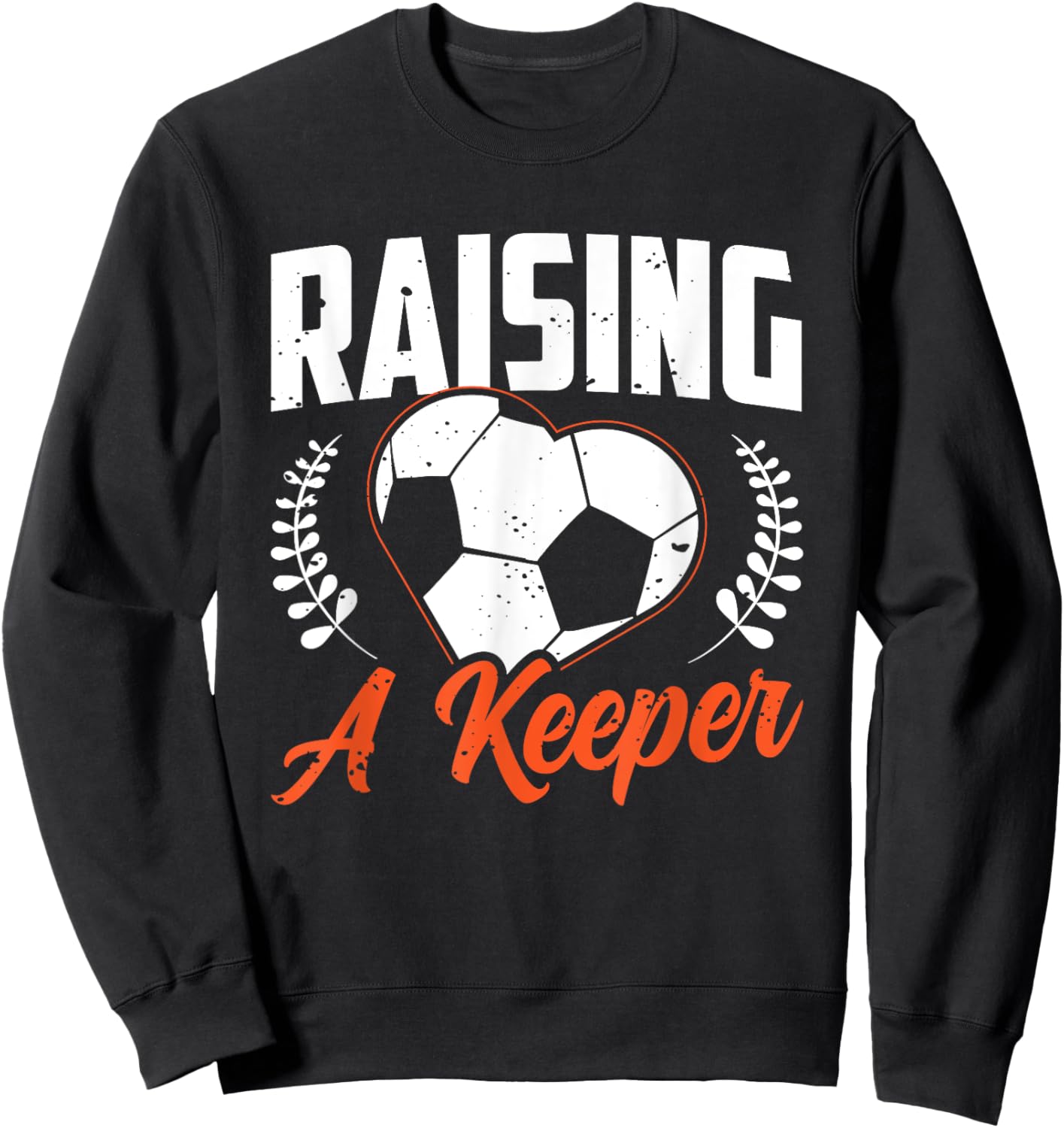 Raising A Keeper Sweatshirt - Sweatshirt | Black