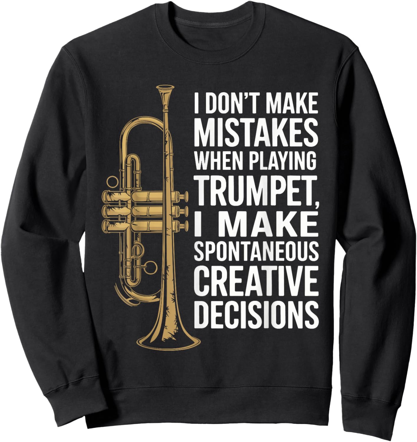 Jazz Trumpeter Design Brass Marching Band Trumpet Player Sweatshirt - Sweatshirt | Black