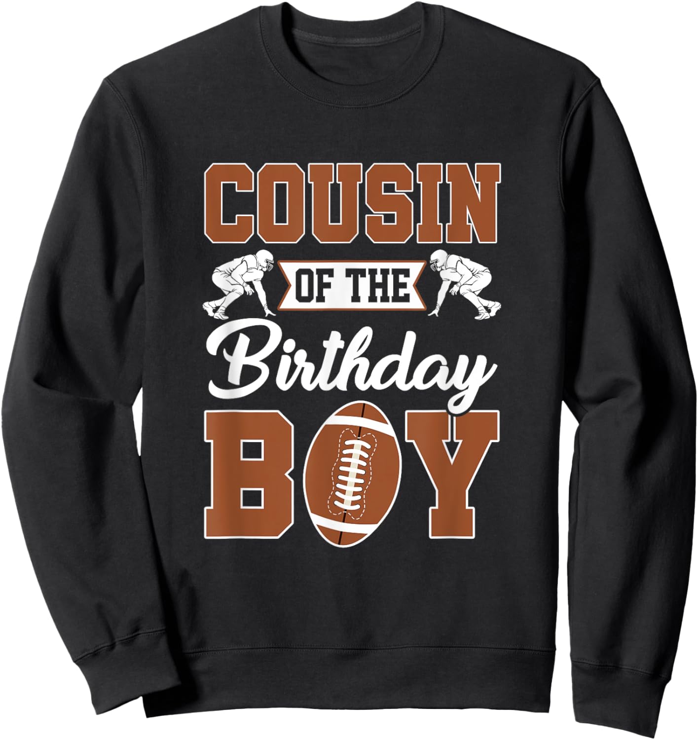 Cousin Of The Birthday Boy Football Party Family Matching Sweatshirt - Sweatshirt | Black