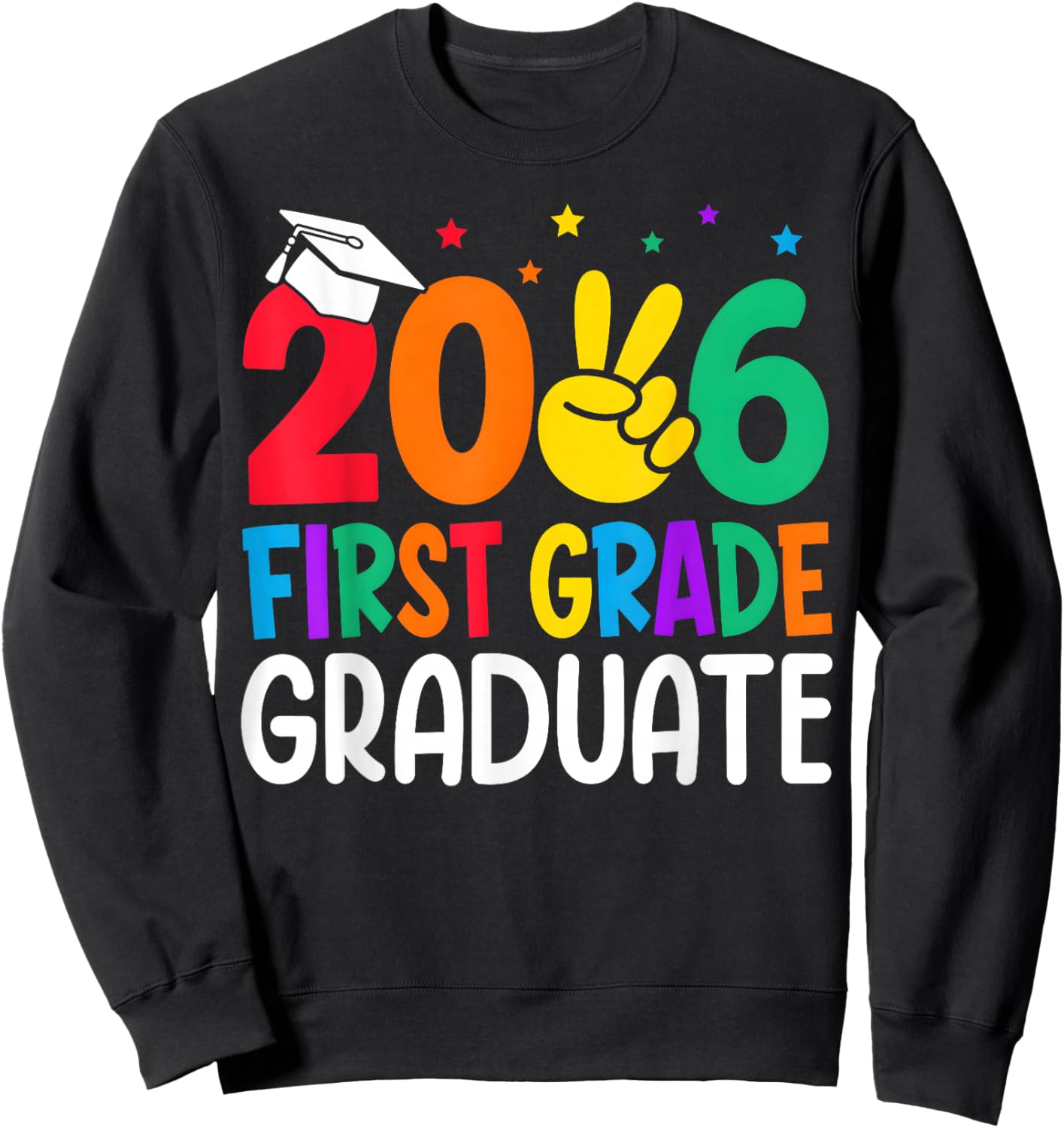 First Grade Graduation 2026 1st Grade Graduate Boys Girls Sweatshirt - Sweatshirt | Black
